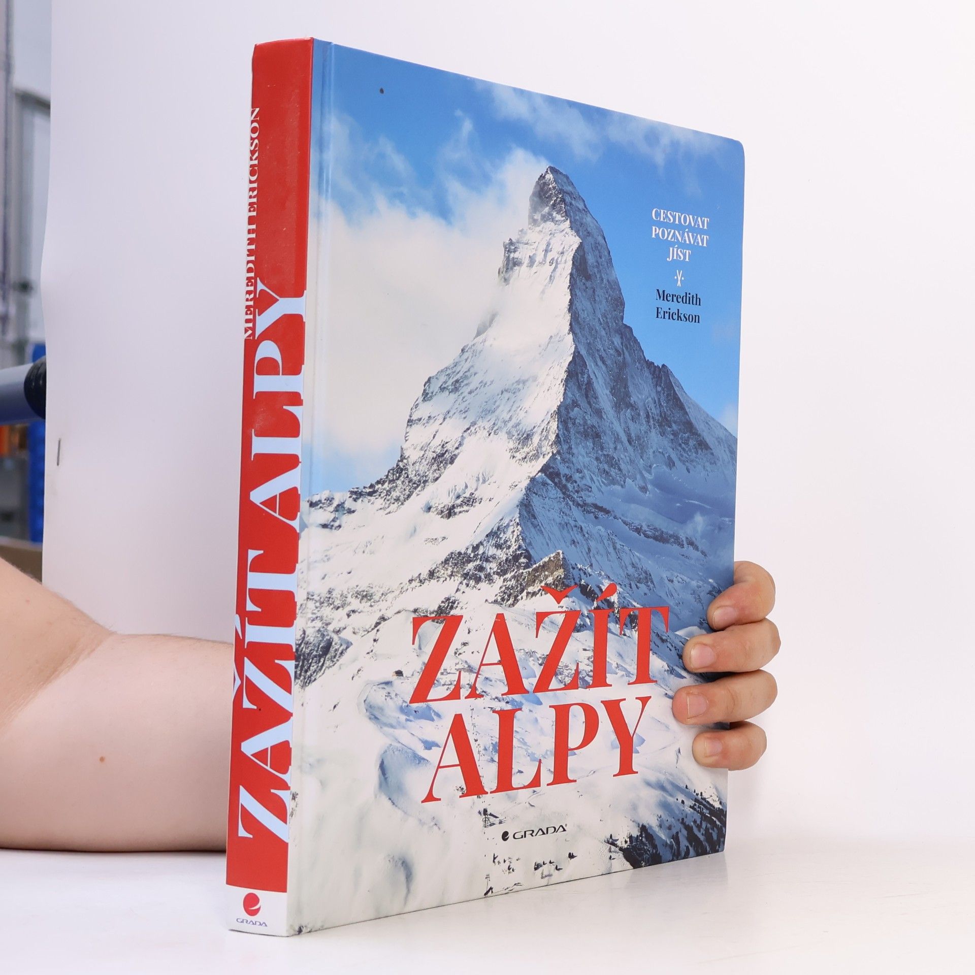 Meredith Erickson Zažít Alpy