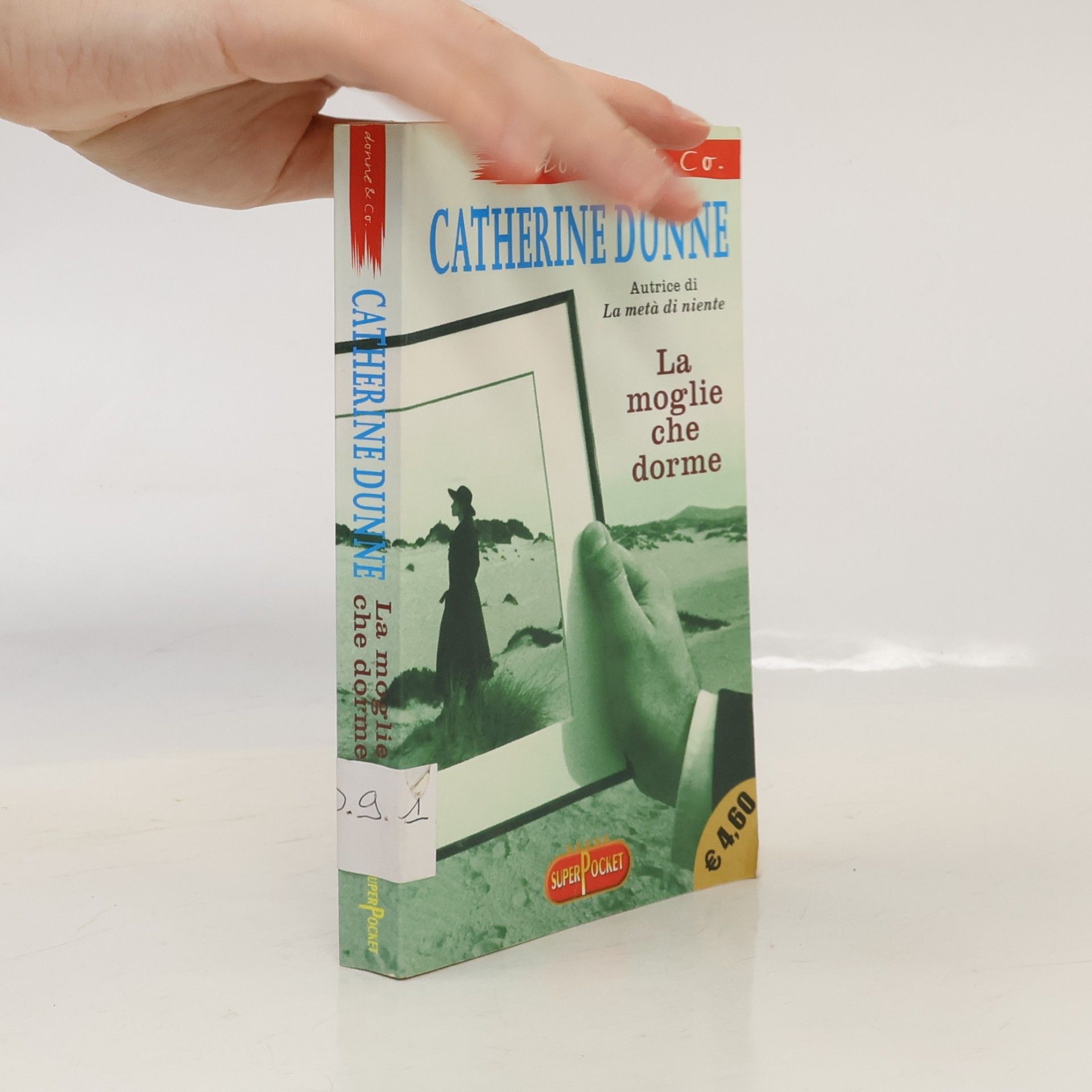 Catherine Dunne Donne & Co. - 1: La moglie che dorme