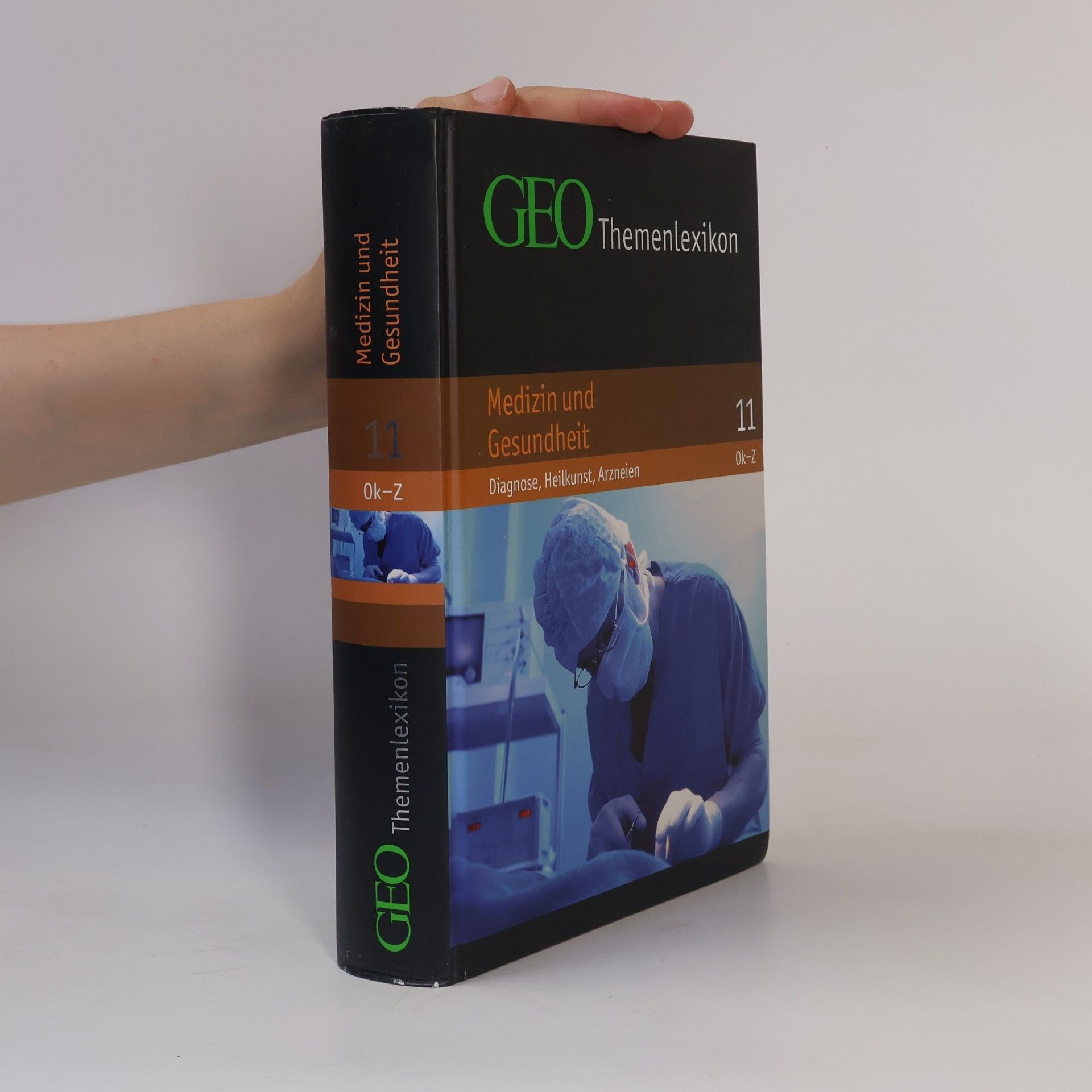 Peter Matthias Gaede GEO Themenlexikon. Medizin und Gesundheit. 11