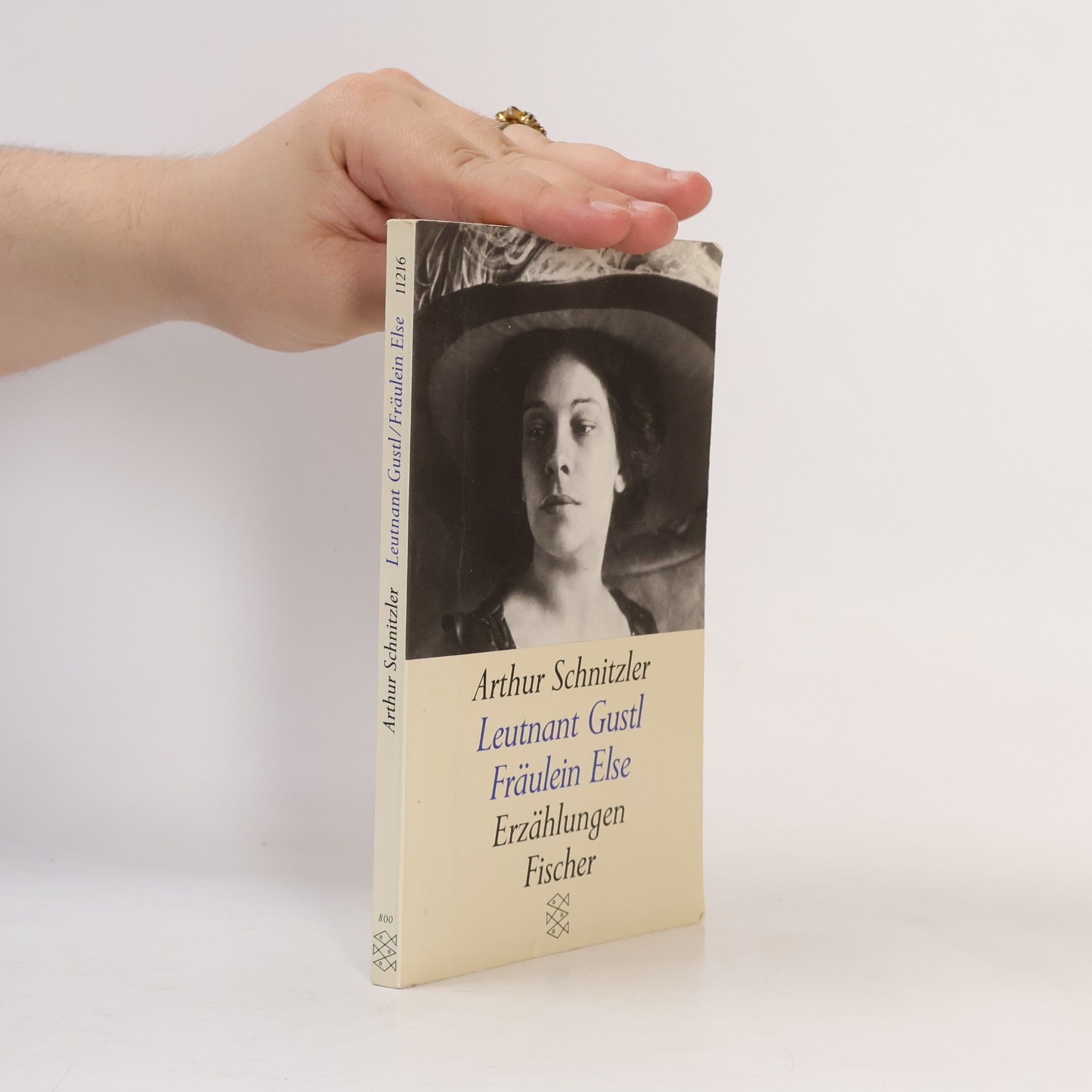 Arthur Schnitzler Leutnant Gustl ; Fräulein Else