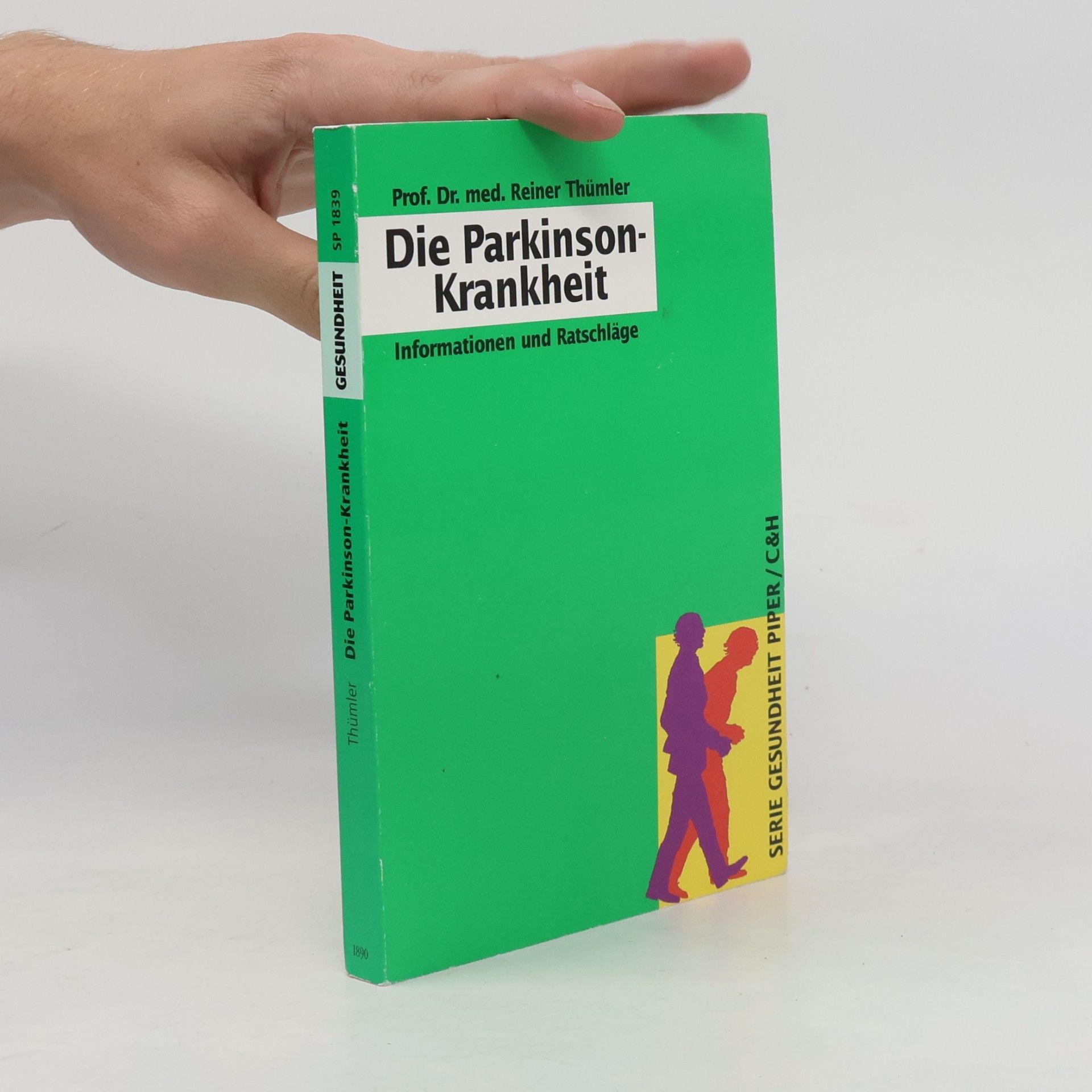 Reiner Thümler Die Parkinson-Krankheit