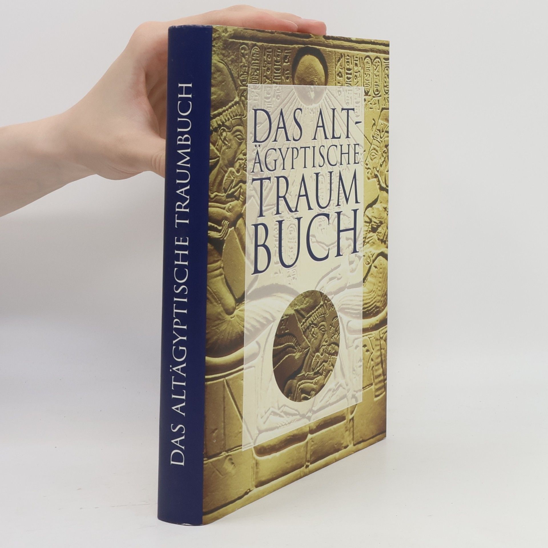 Autorenkollektiv Das altägyptische Traumbuch