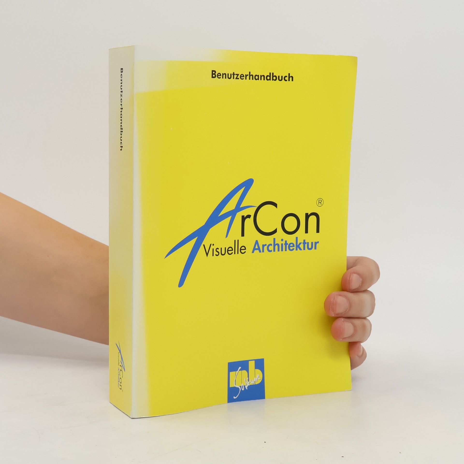 Kolektív autorov Benutzerhandbuch. ArCon Visuelle Architektur