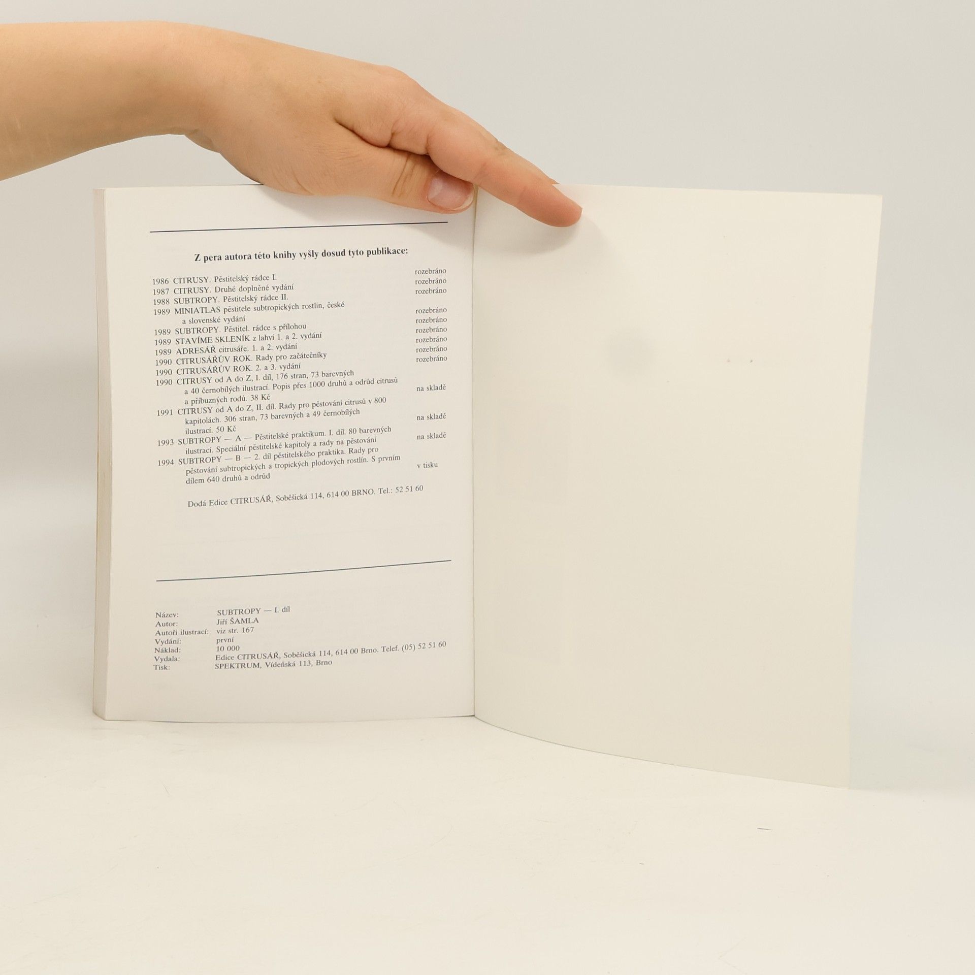 Jiří Šamla Subtropy I.: Pěstitelské praktikum A