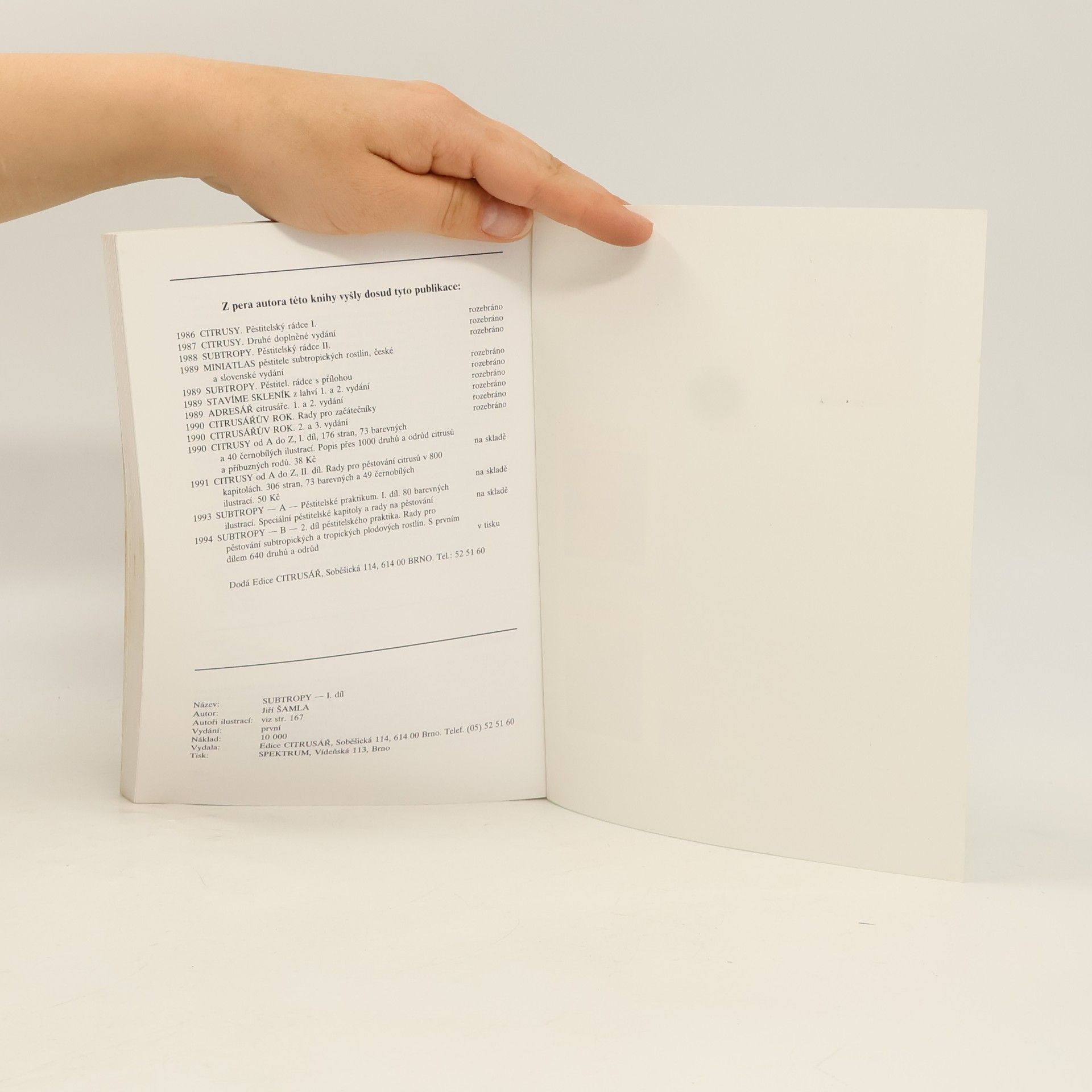 Jiří Šamla Subtropy I.: Pěstitelské praktikum A