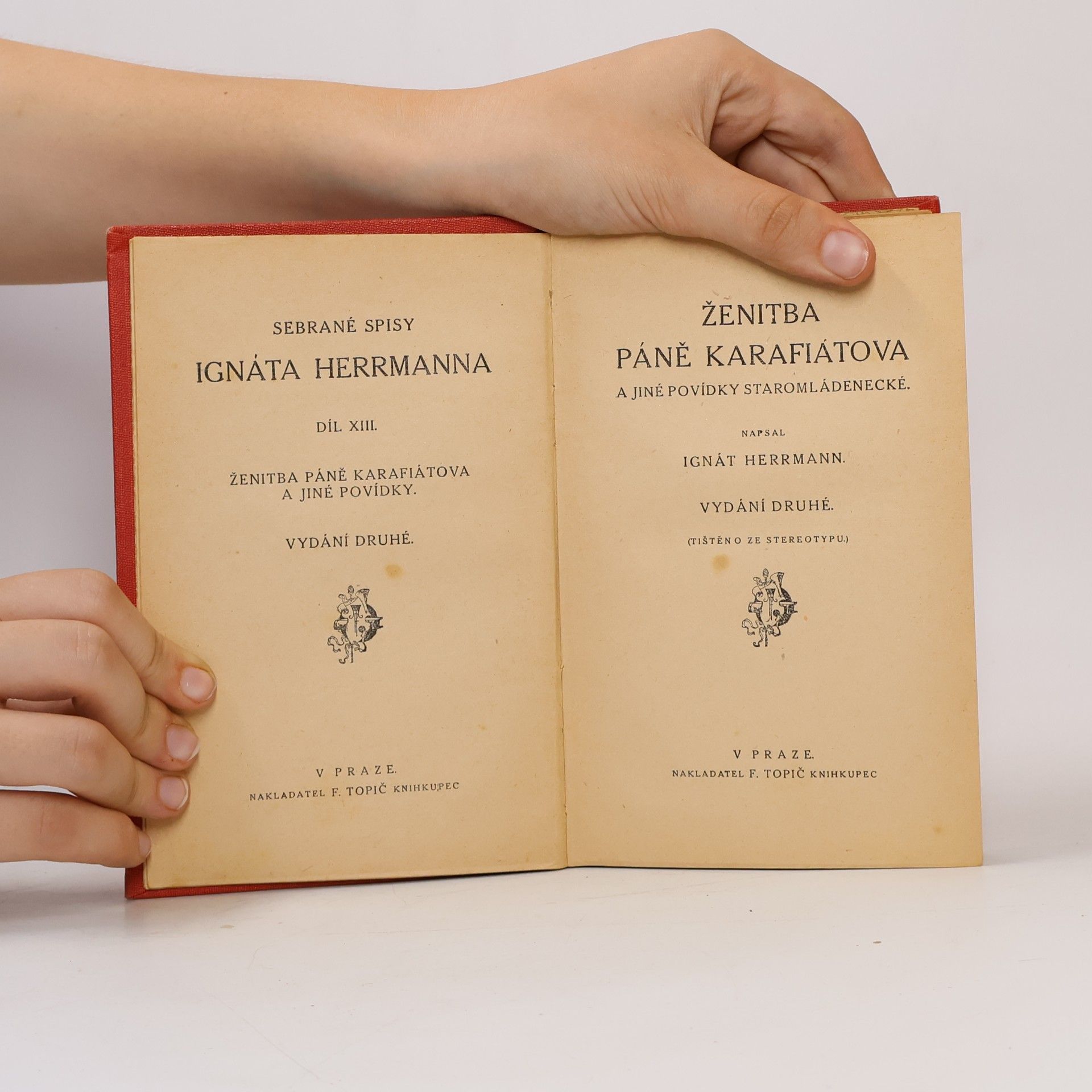 Ignát Herrmann Ženitba páně Karafiátova a jiné povídky staromládenecké