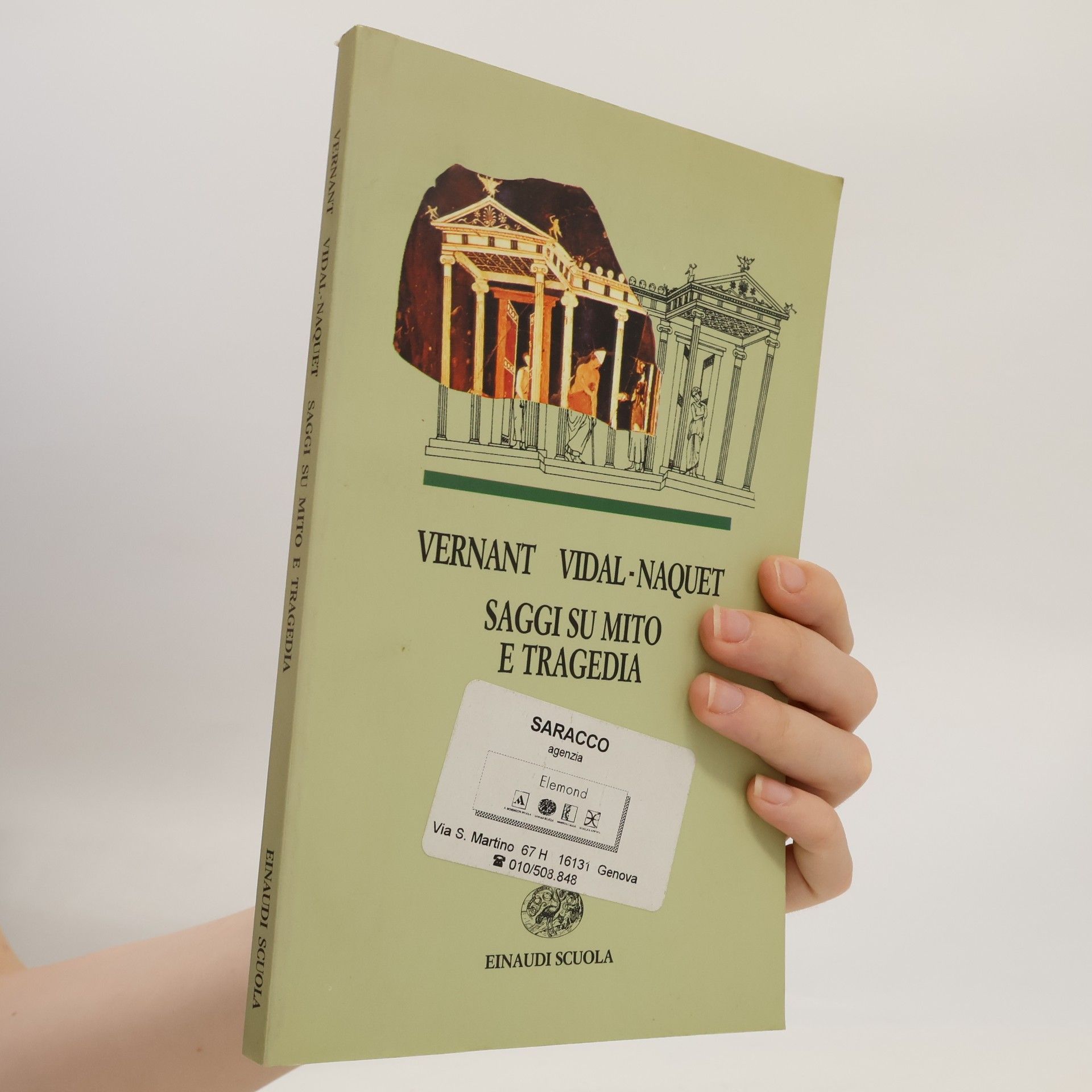 Jean-Pierre Vernant I libri da leggere: Saggi su mito e tragedia