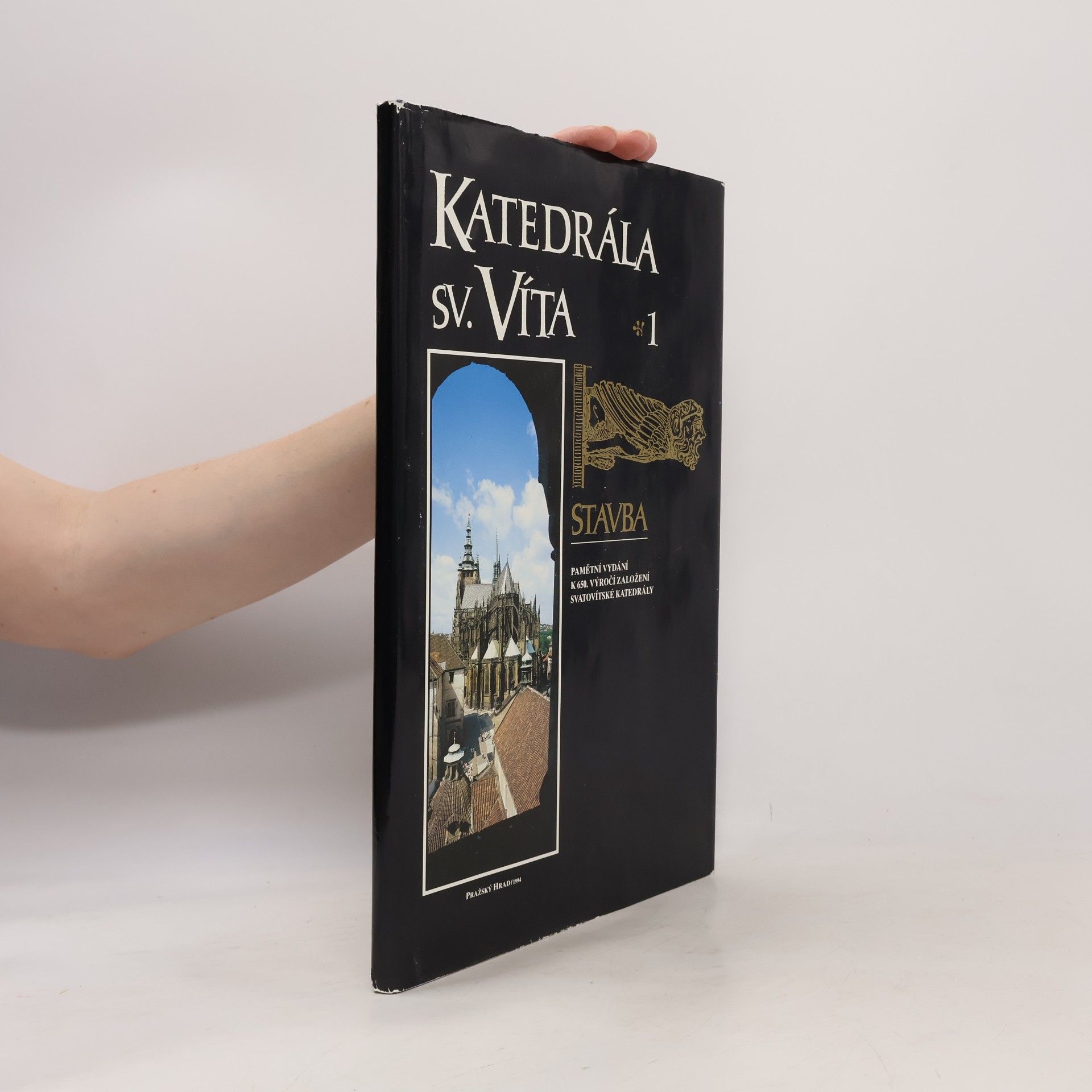 Autorenkollektiv Katedrála sv. Víta 1. Stavba