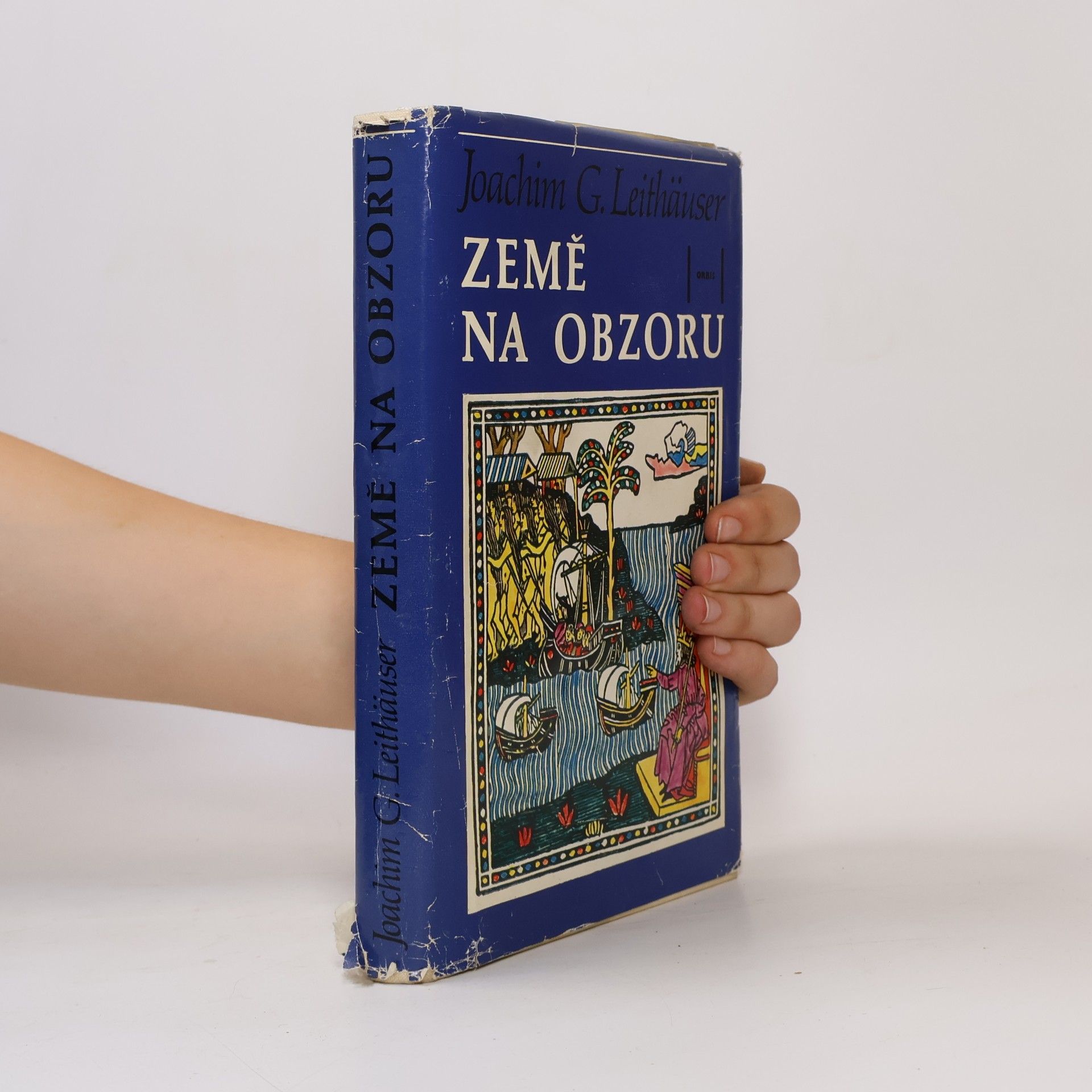 Joachim Gustav Leithäuser Země na obzoru
