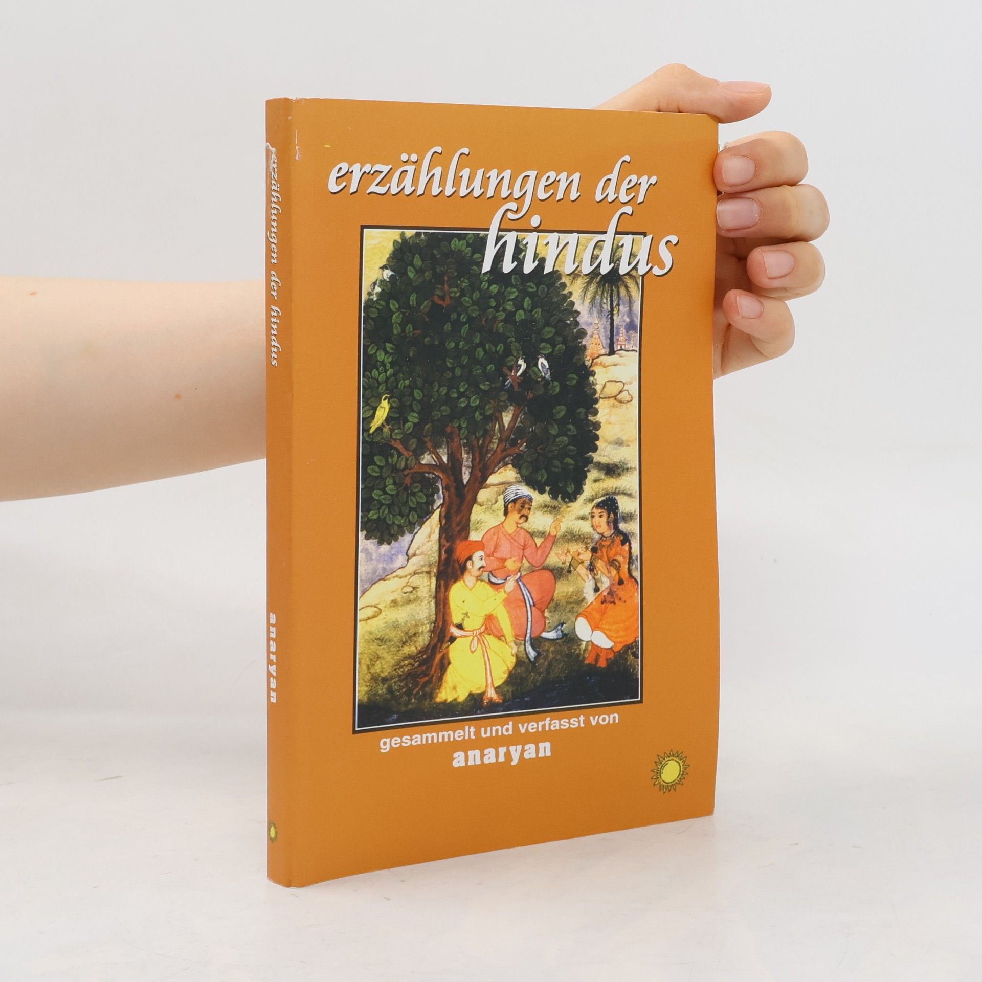 Anaryan Erzählungen der Hindus
