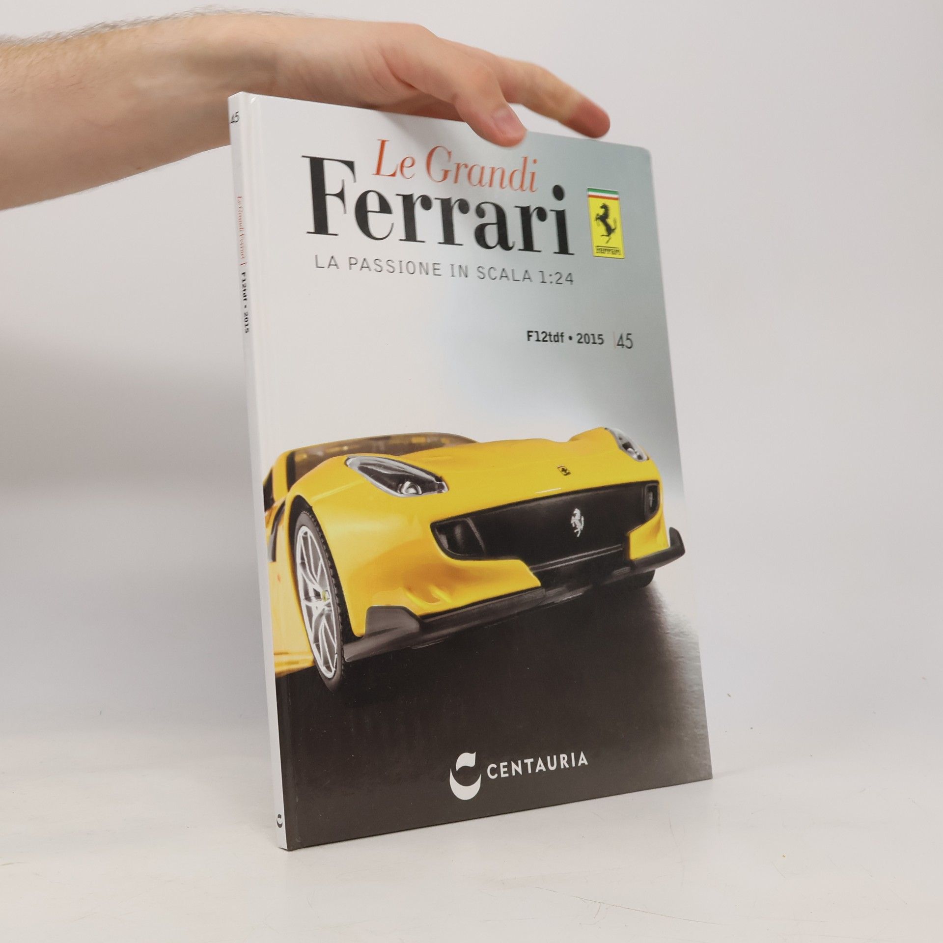 Collectif d'auteurs Le Grandi Ferrari: La passione in scala 1:24. F12tdf