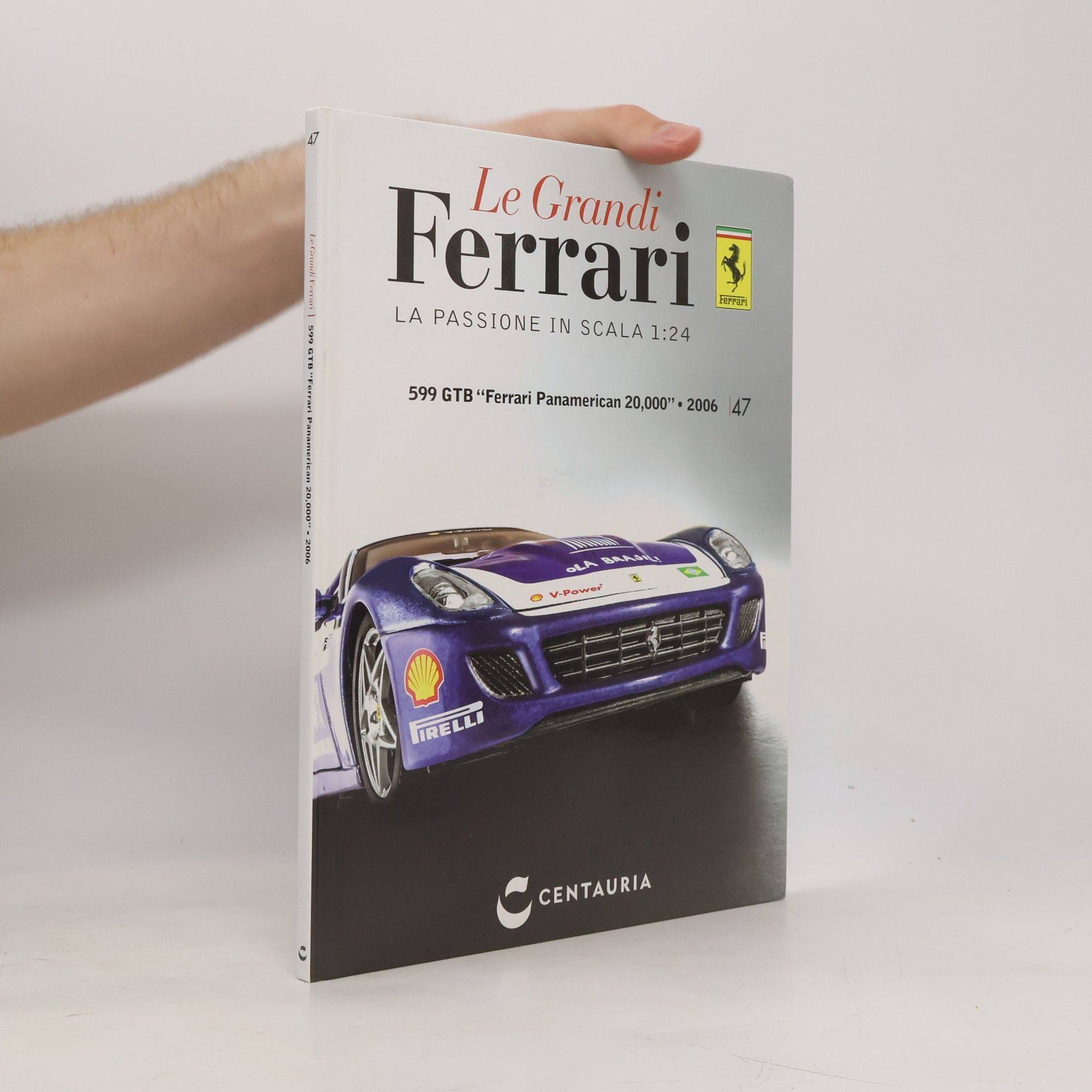 Collectif d'auteurs Le Grandi Ferrari: La passione in scala 1:24