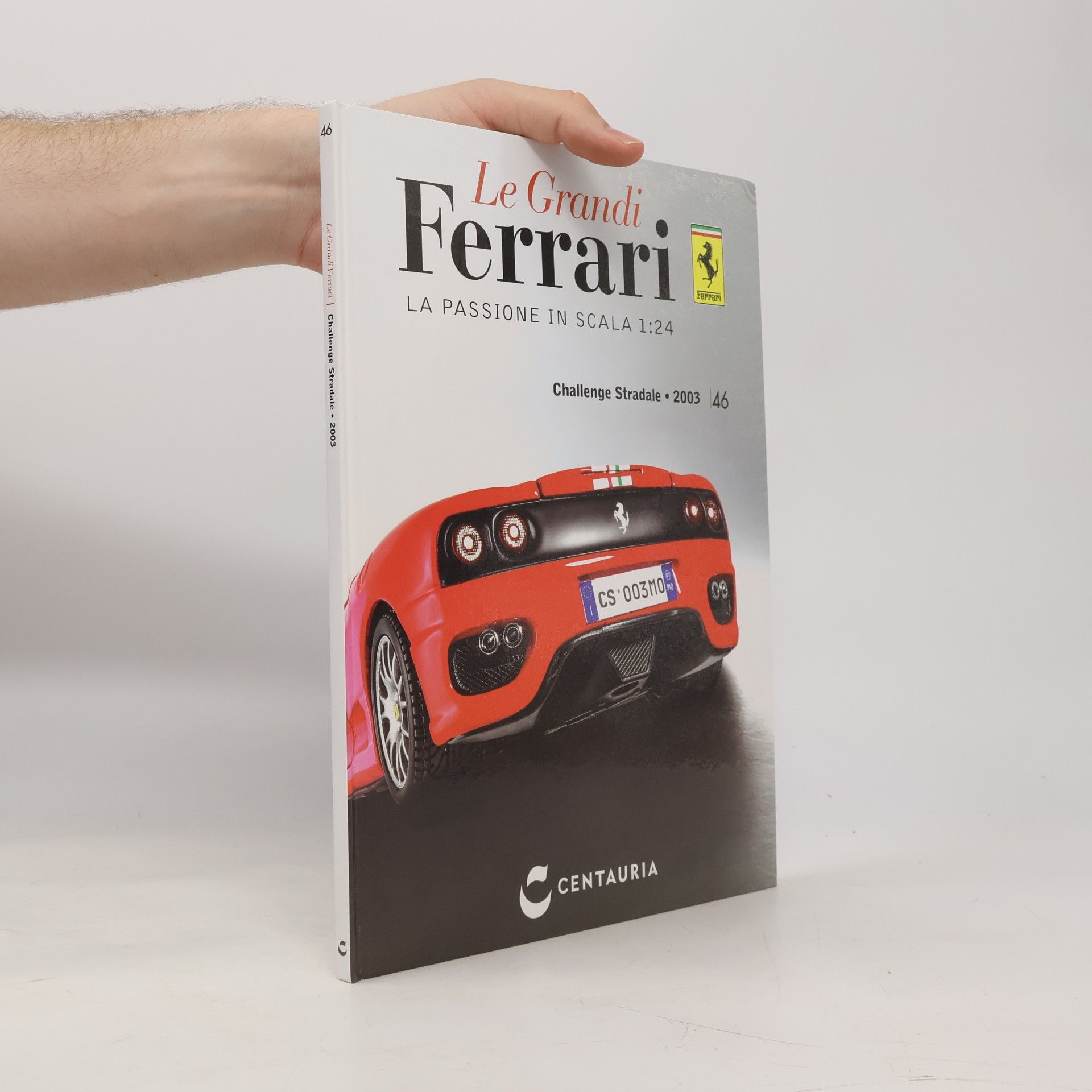 Collectif d'auteurs Le Grandi Ferrari: La passione in scala 1:24