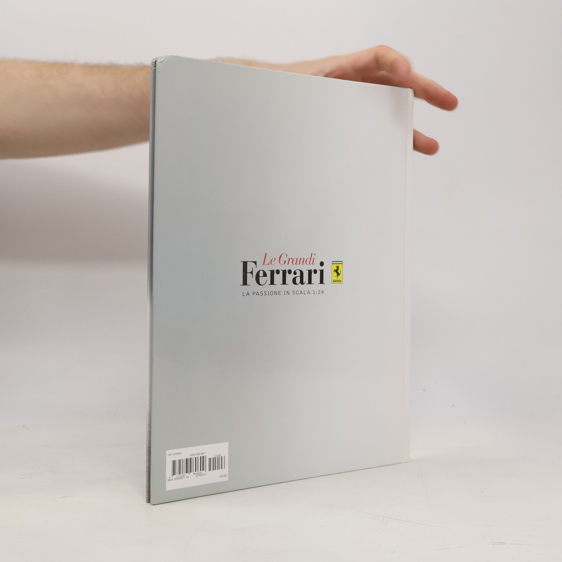 Collectif d'auteurs Le Grandi Ferrari: La passione in scala 1:24
