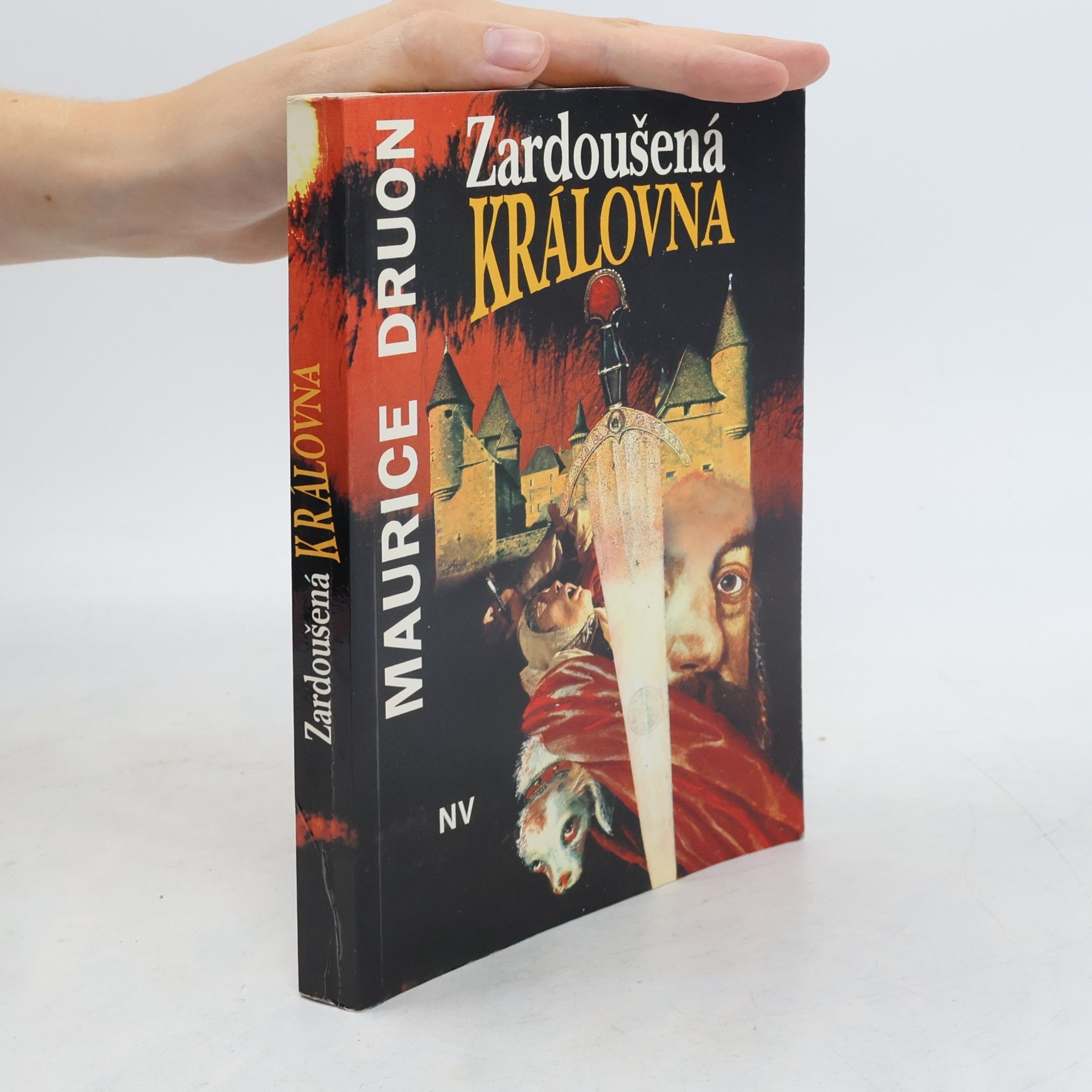 Maurice Druon Zardoušená královna