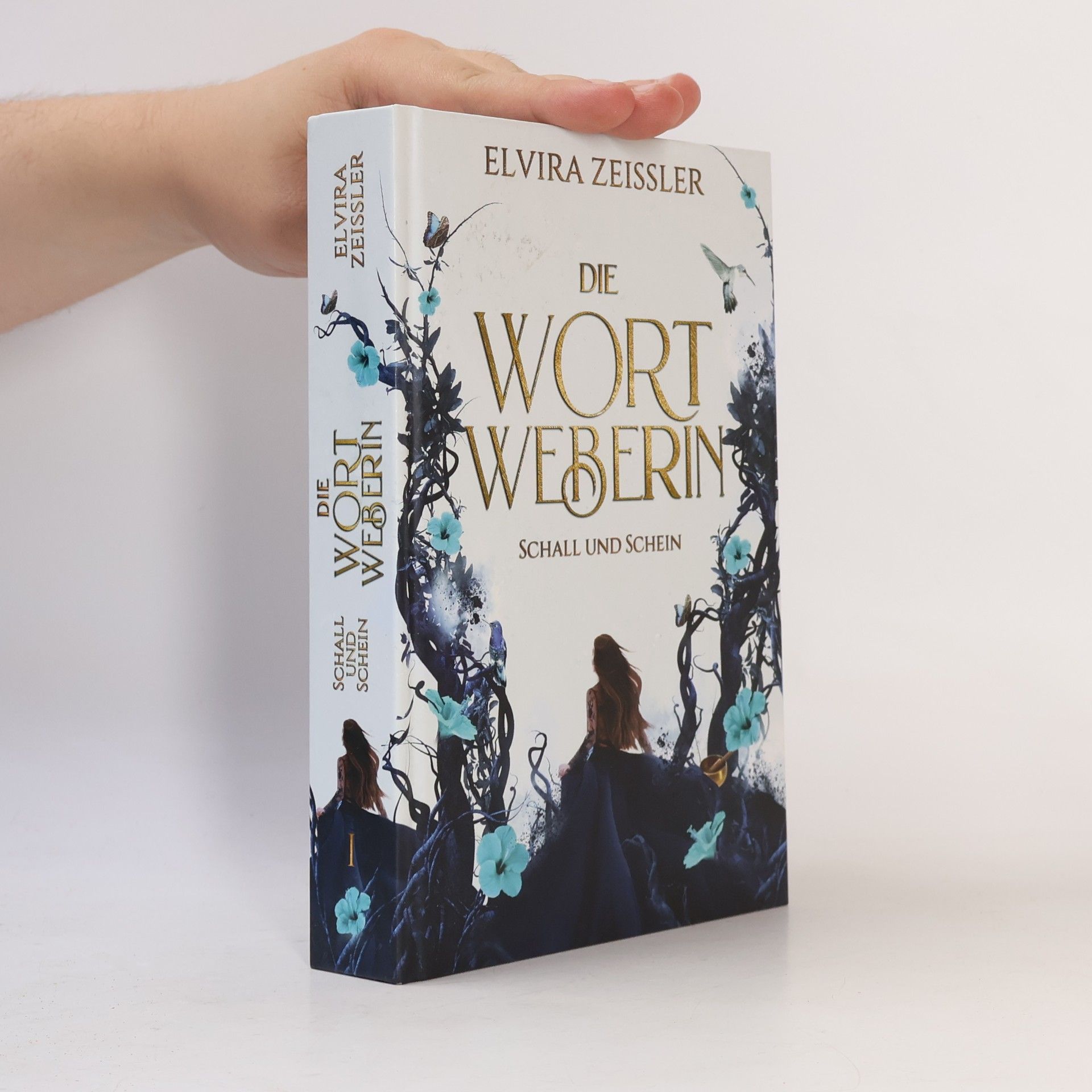 Elvira Zeißler Die Wortweberin - Schall und Schein