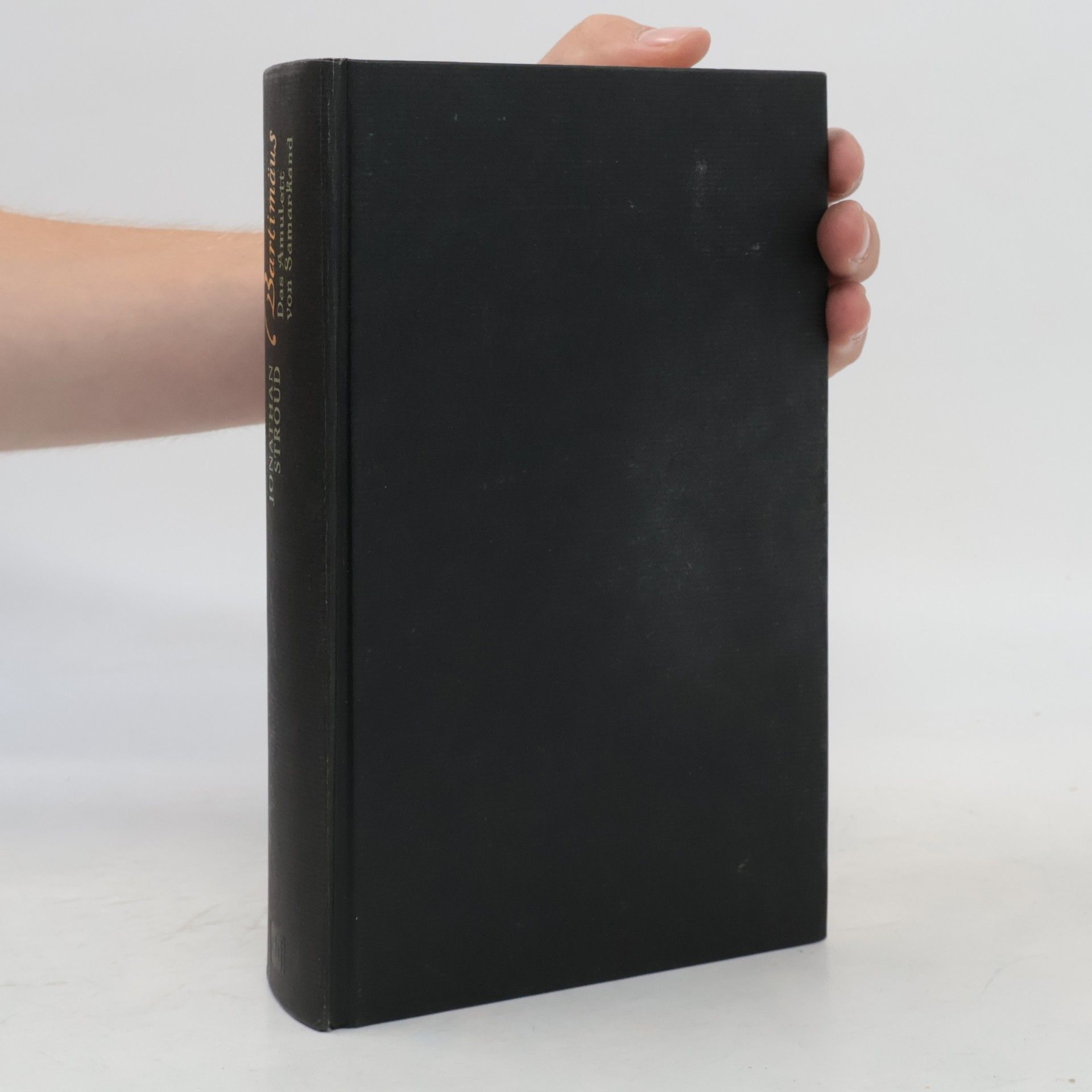 Jonathan Stroud Bartimäus. Das Amulett von Samarkand