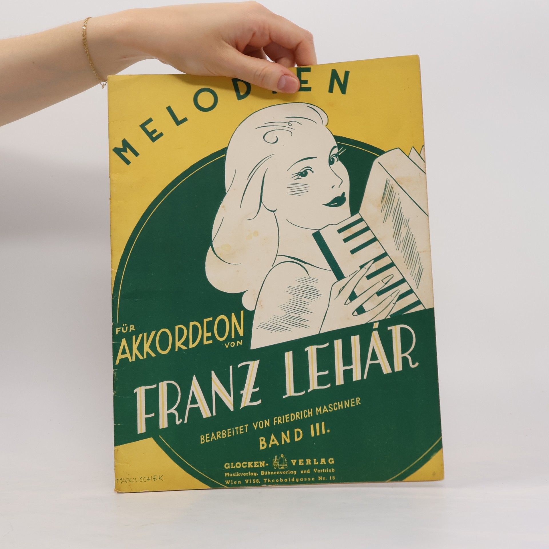 Franz Lehár Melodien für Akkordeon von Franz Lehar bearbeitet von Friedrich Maschner Band. IIII