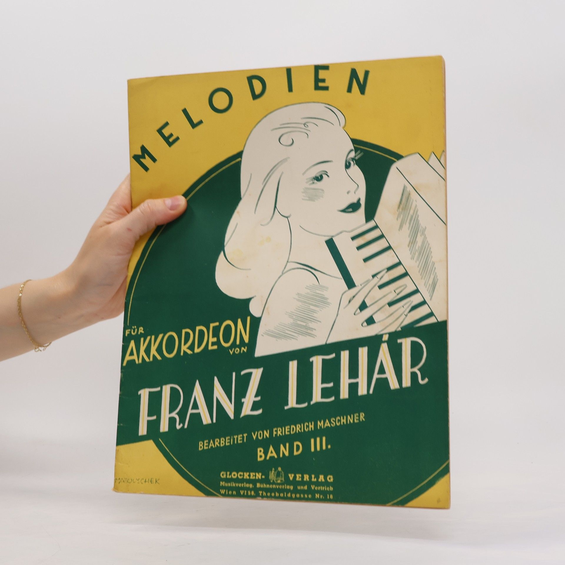 Franz Lehár Melodien für Akkordeon von Franz Lehar bearbeitet von Friedrich Maschner Band. IIII