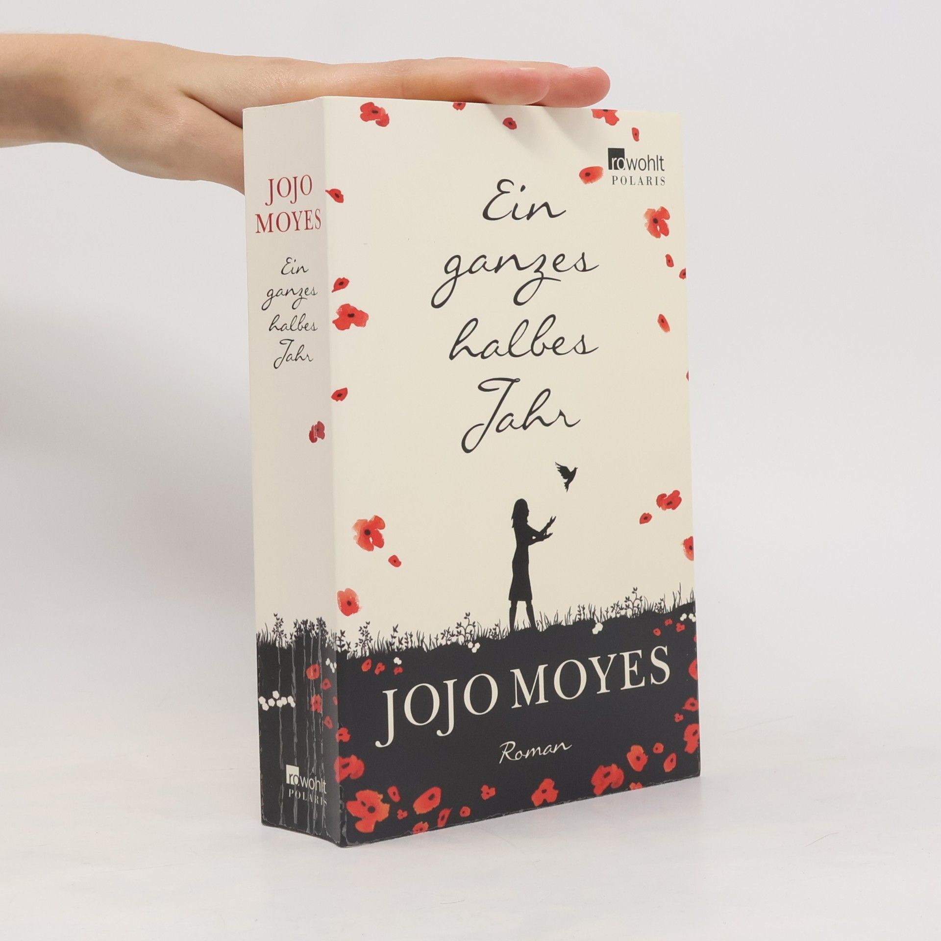 Jojo Moyes Ein ganzes halbes Jahr