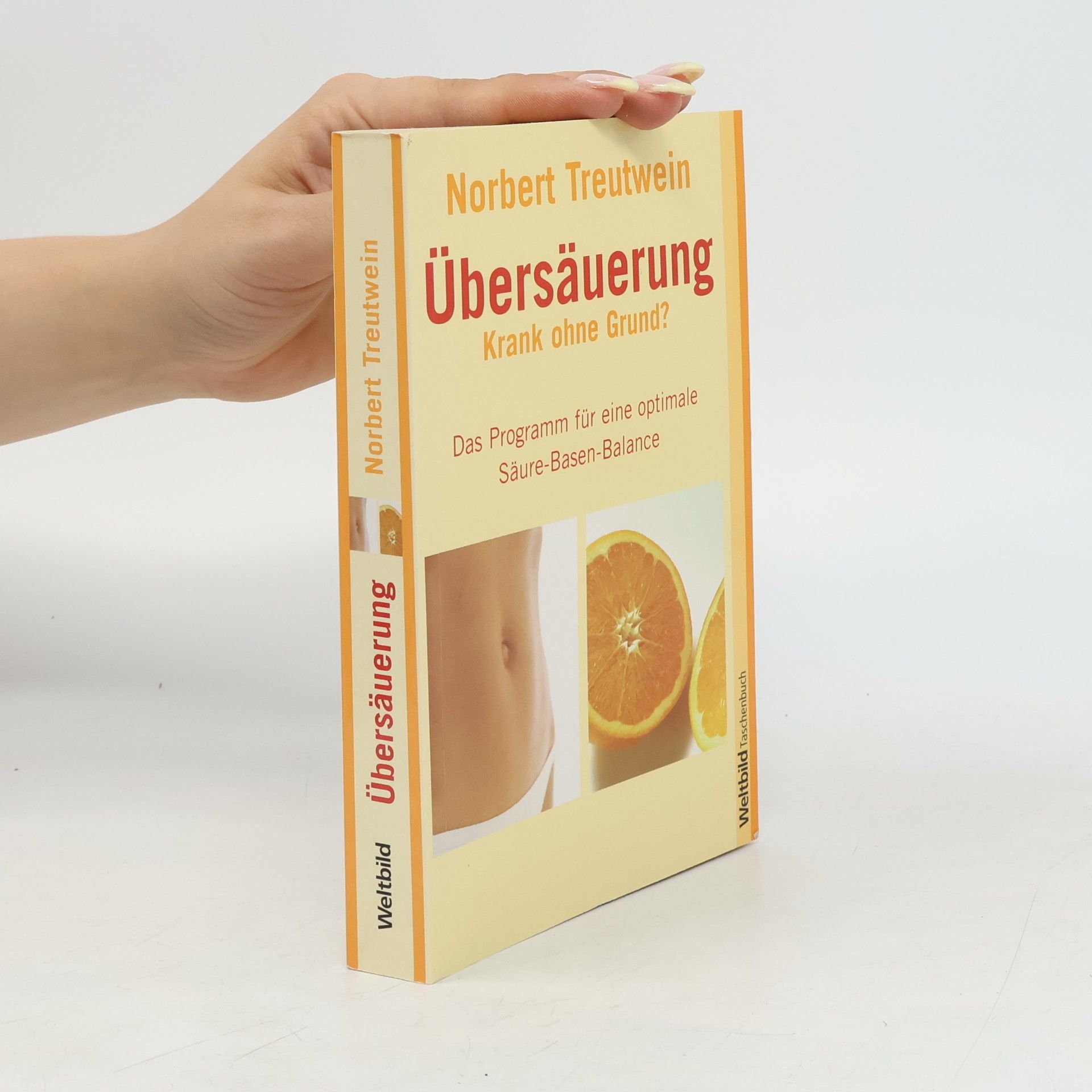 Norbert Treutwein Übersäuerung. Krank ohne Grund?