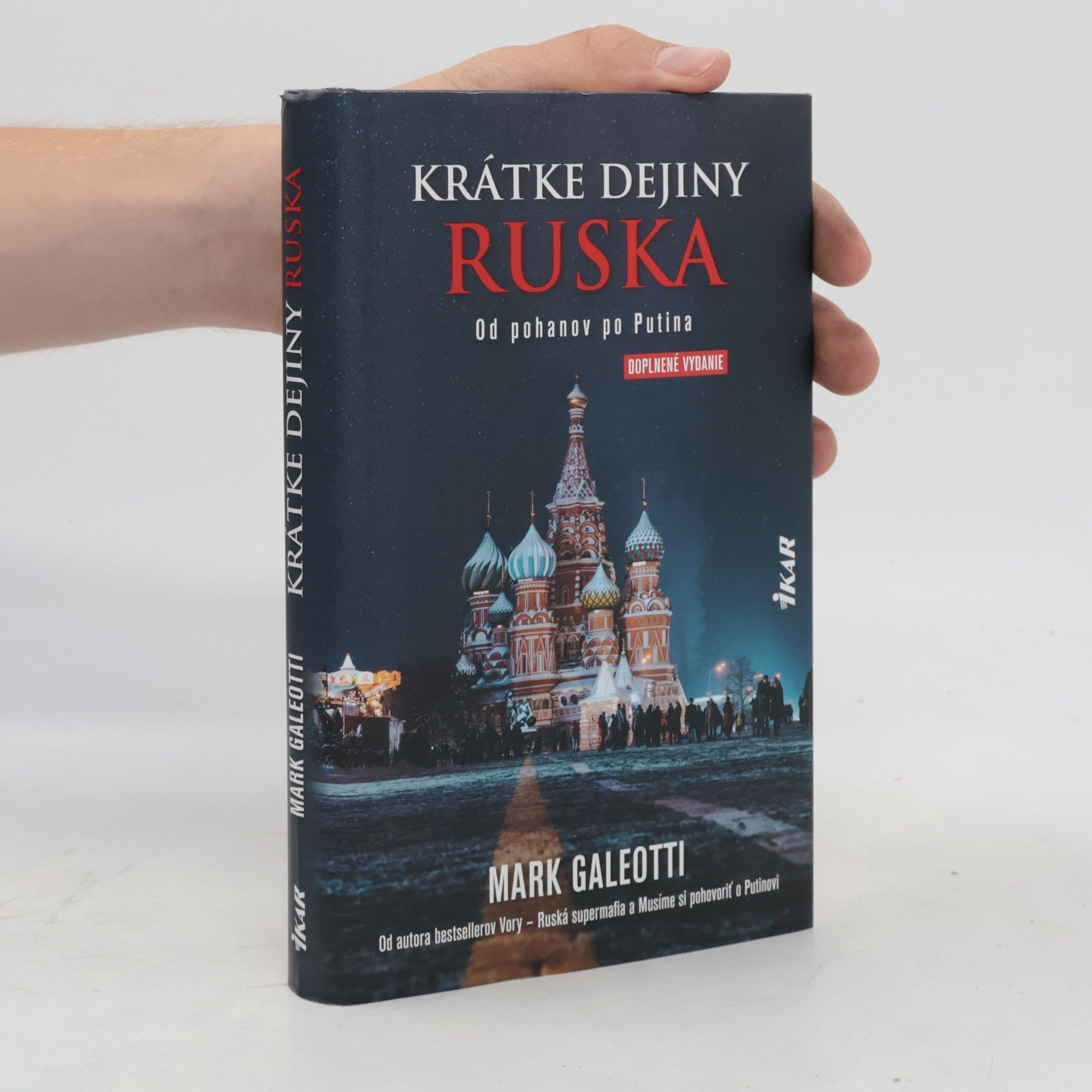 Mark Galeotti Krátke dejiny Ruska. Od pohanov po Putina