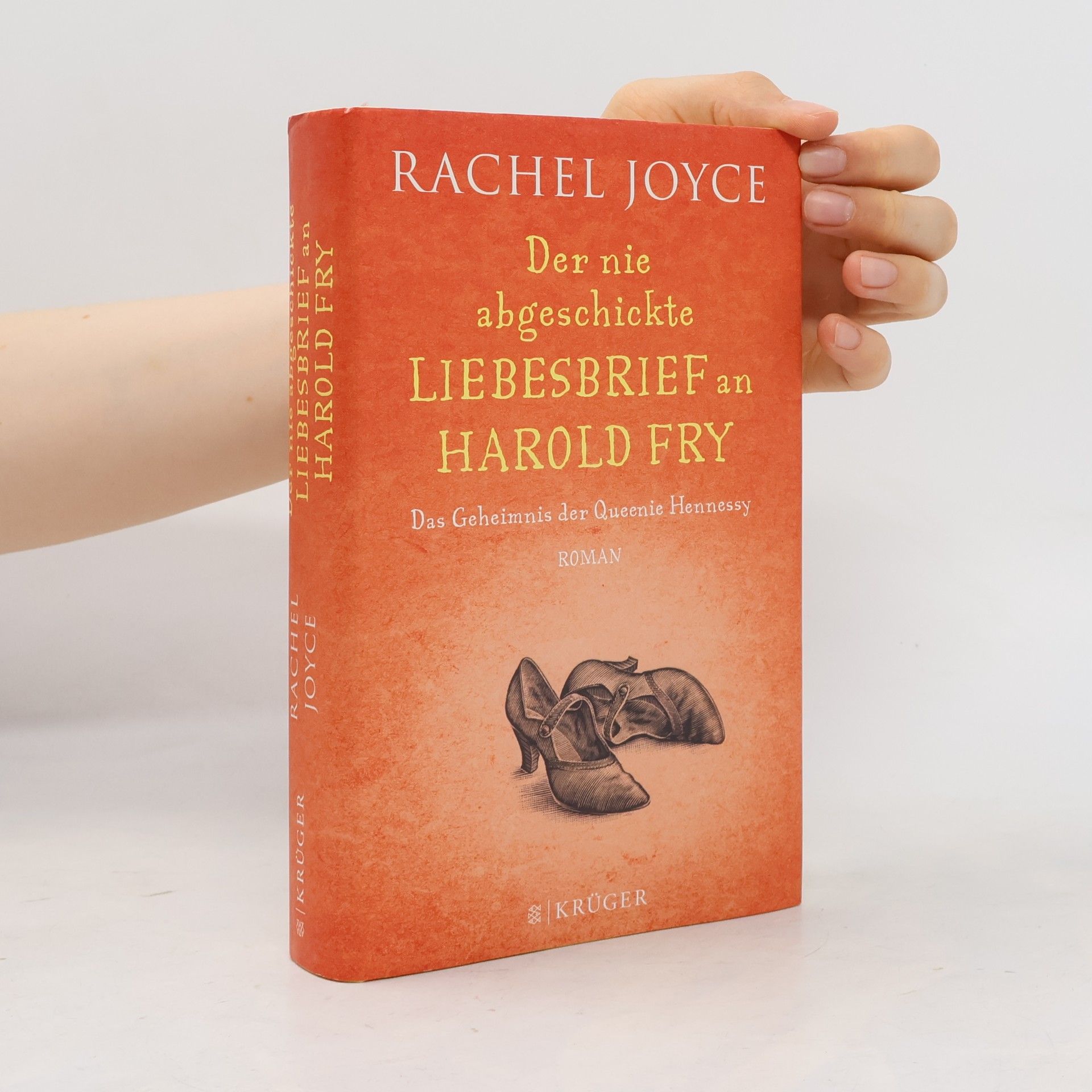Rachel Joyce Der nie abgeschickte Liebesbrief an Harold Fry