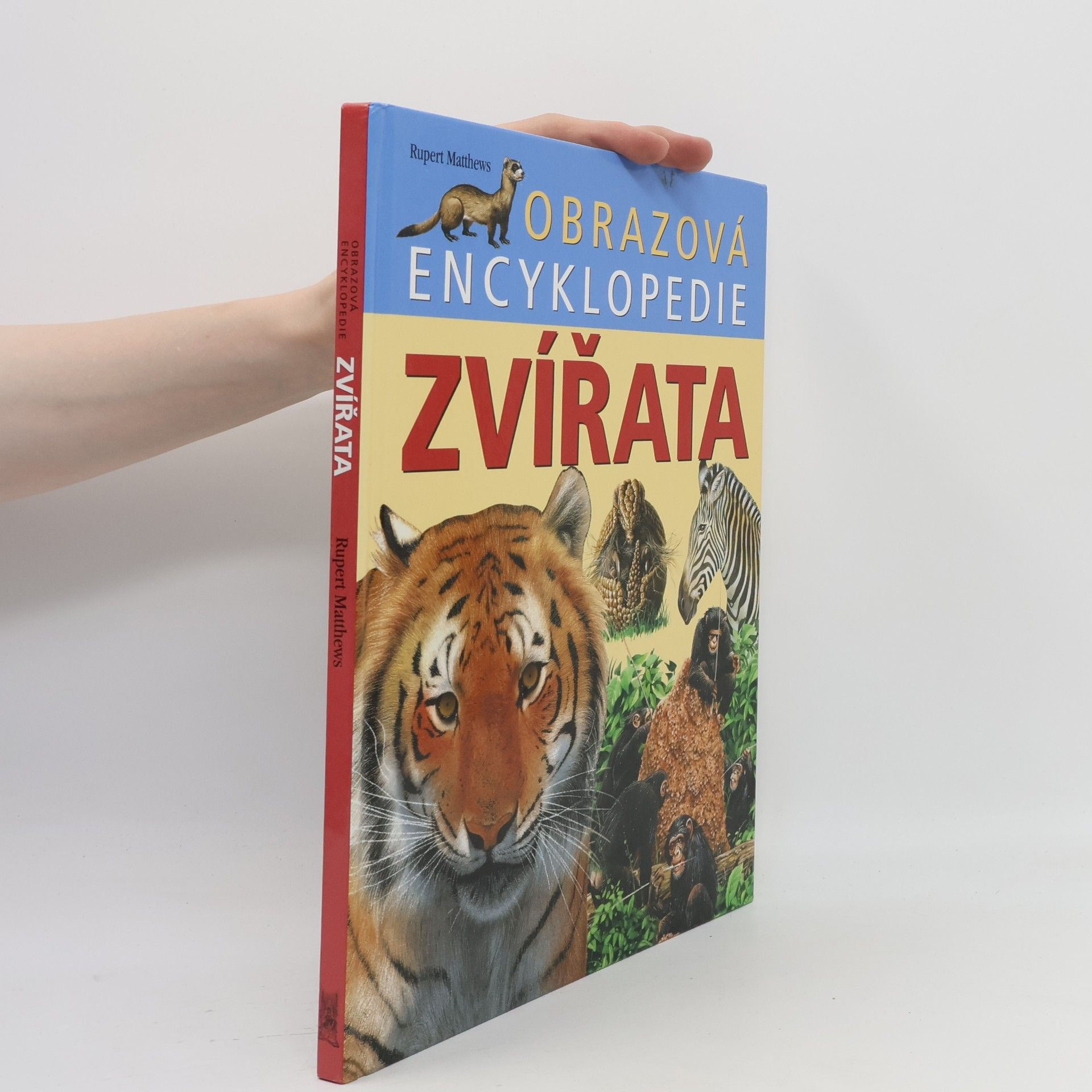Rupert Matthews Zvířata. Obrazová encyklopedie