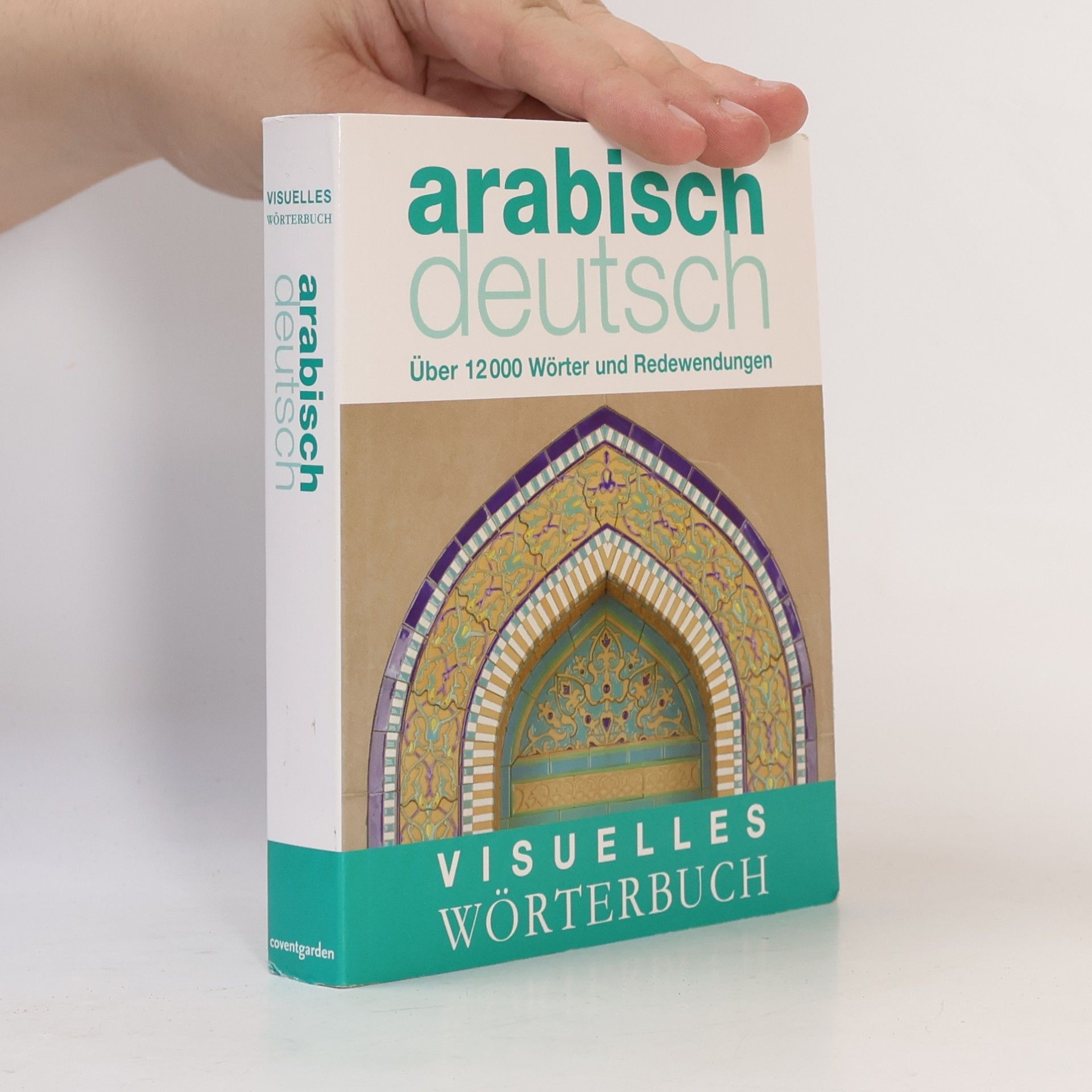 Monika Schlitzer Visuelles Wörterbuch Arabisch-Deutsch