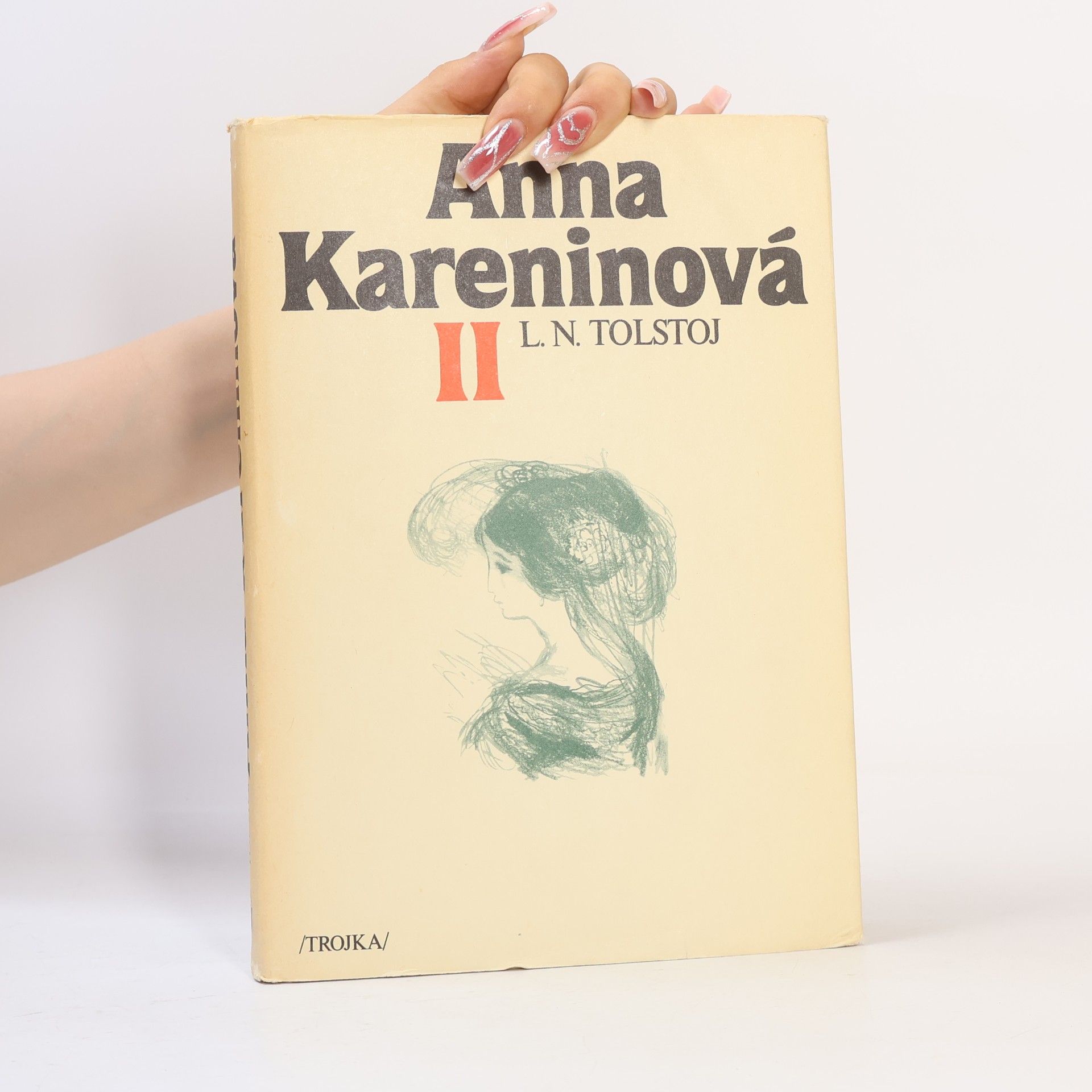 Lew Nikolajewitsch Tolstoi Anna Kareninová II