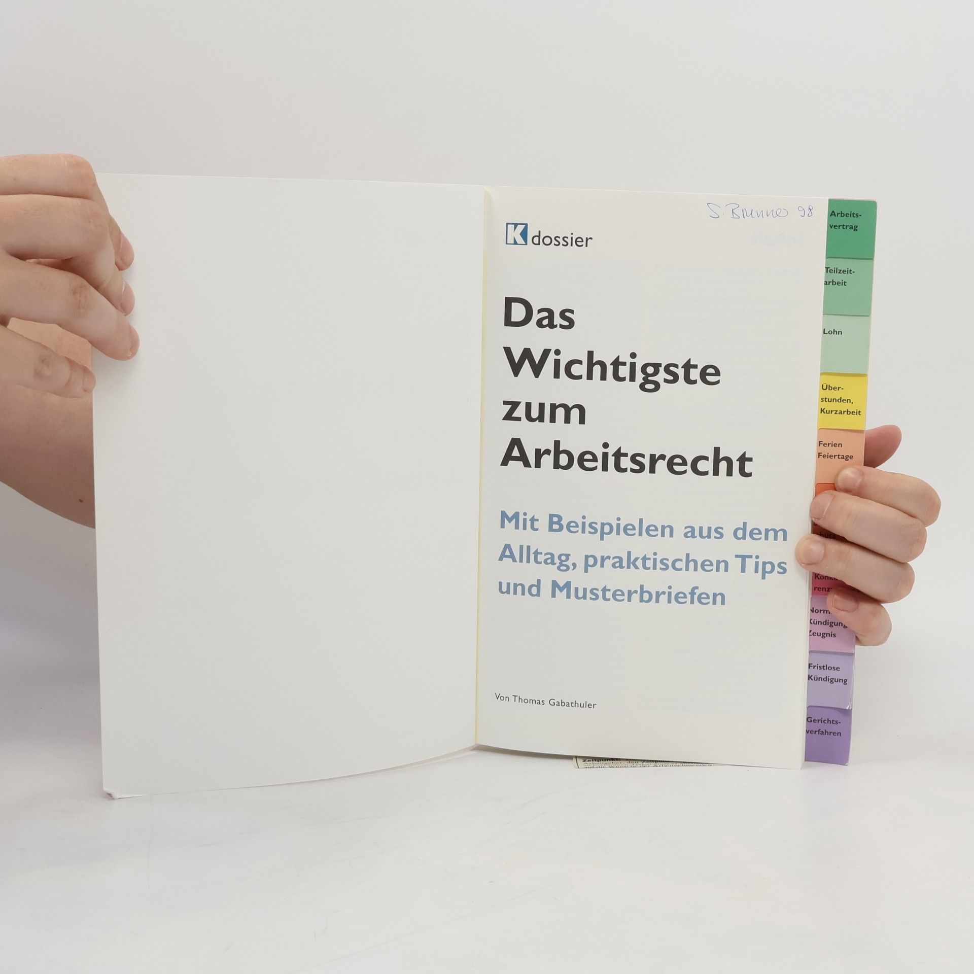 Thomas Gabathuler Das Wichtigste zum Arbeitsrecht