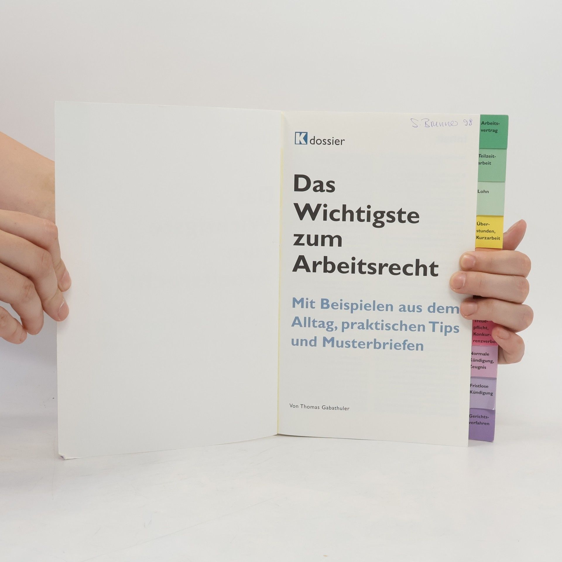 Thomas Gabathuler Das Wichtigste zum Arbeitsrecht
