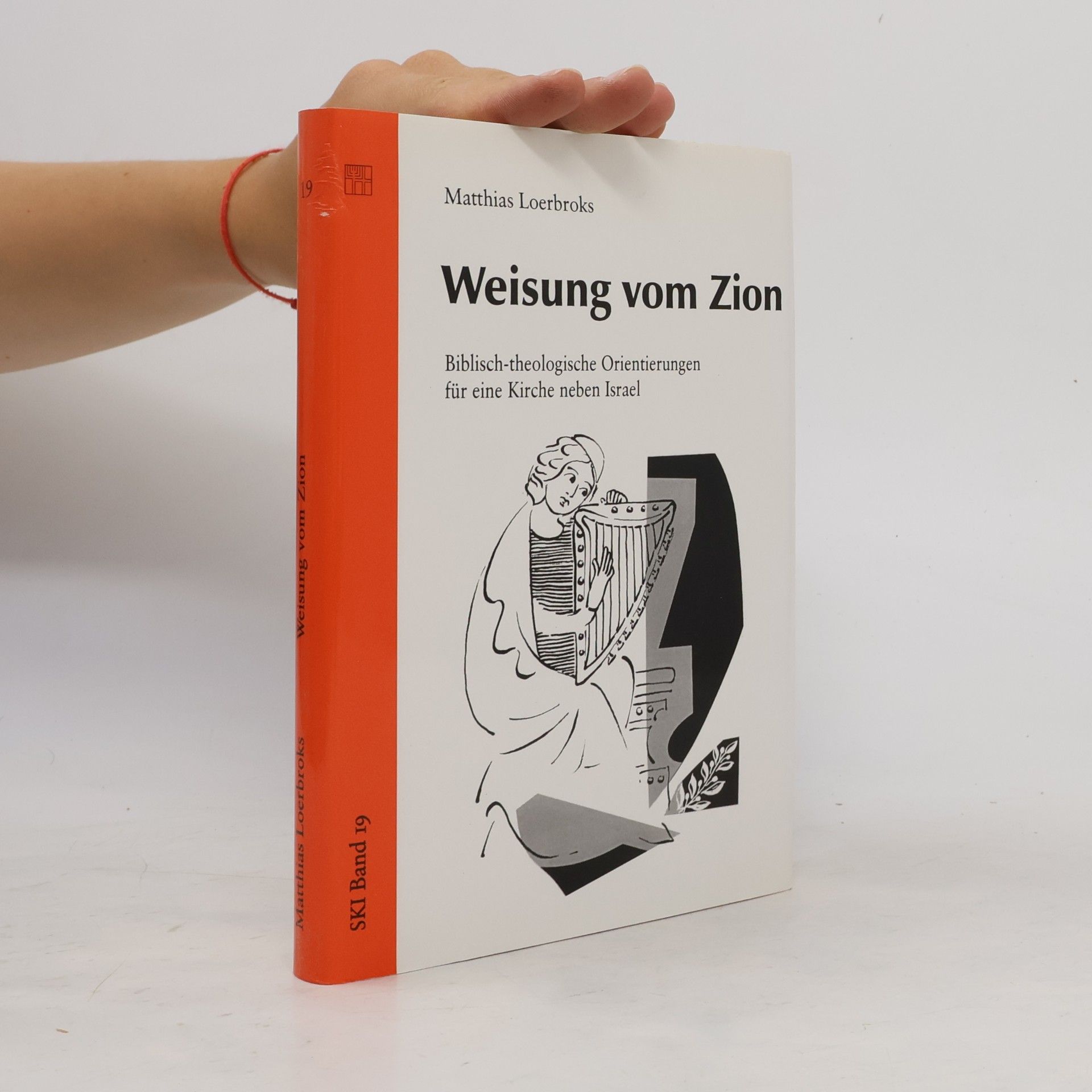 Matthias Loerbroks Weisung vom Zion