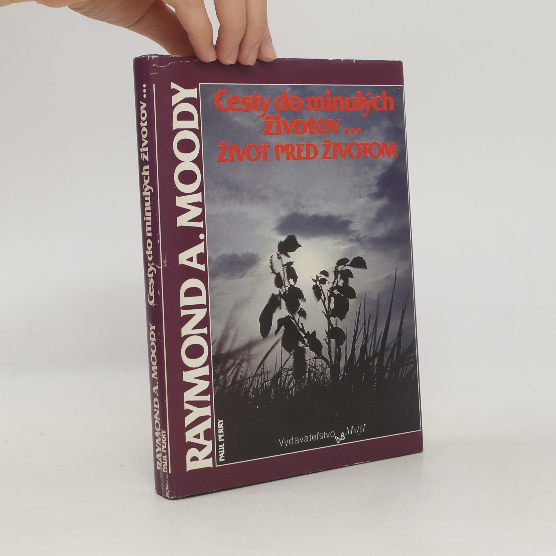 Raymond A. Moody Cesty do minulých životov...