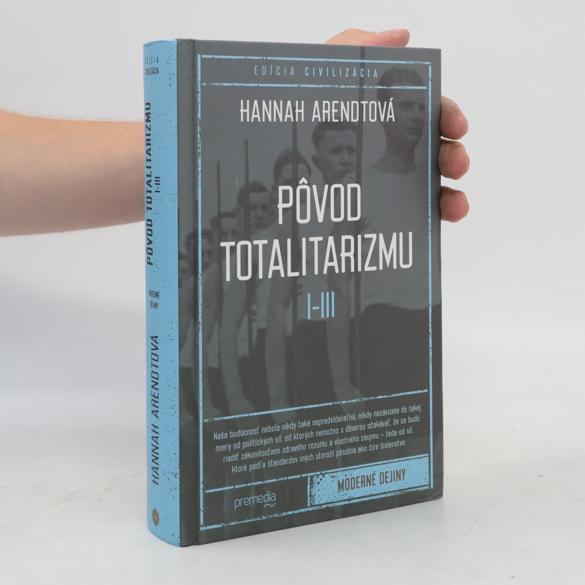 Hannah Arendt Pôvod totalitarizmu I-III