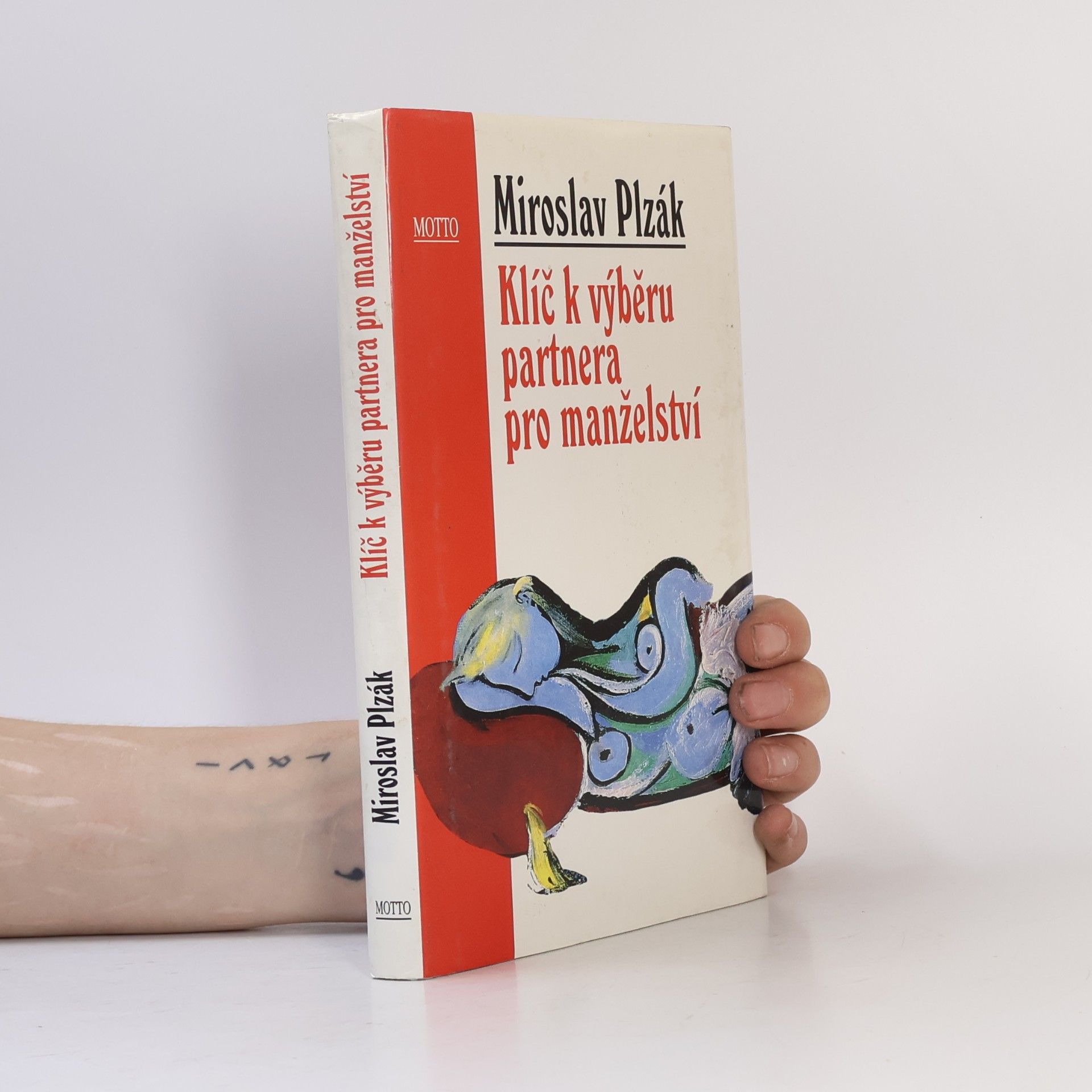 Miroslav Plzák Klíč k výběru partnera pro manželství