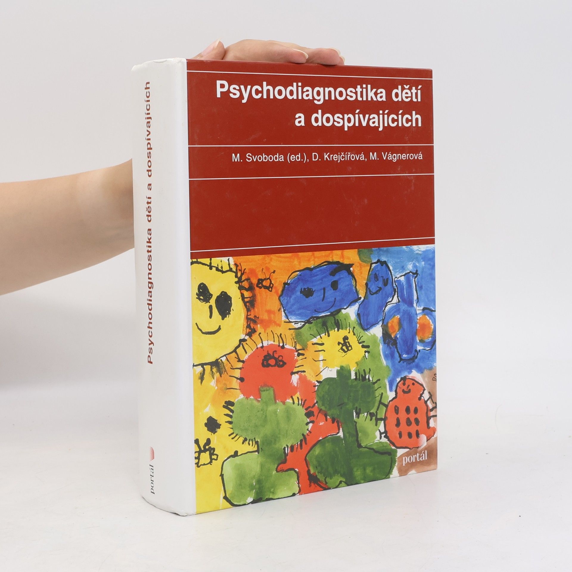 Dana Krejčířová Psychodiagnostika dětí a dospívajících