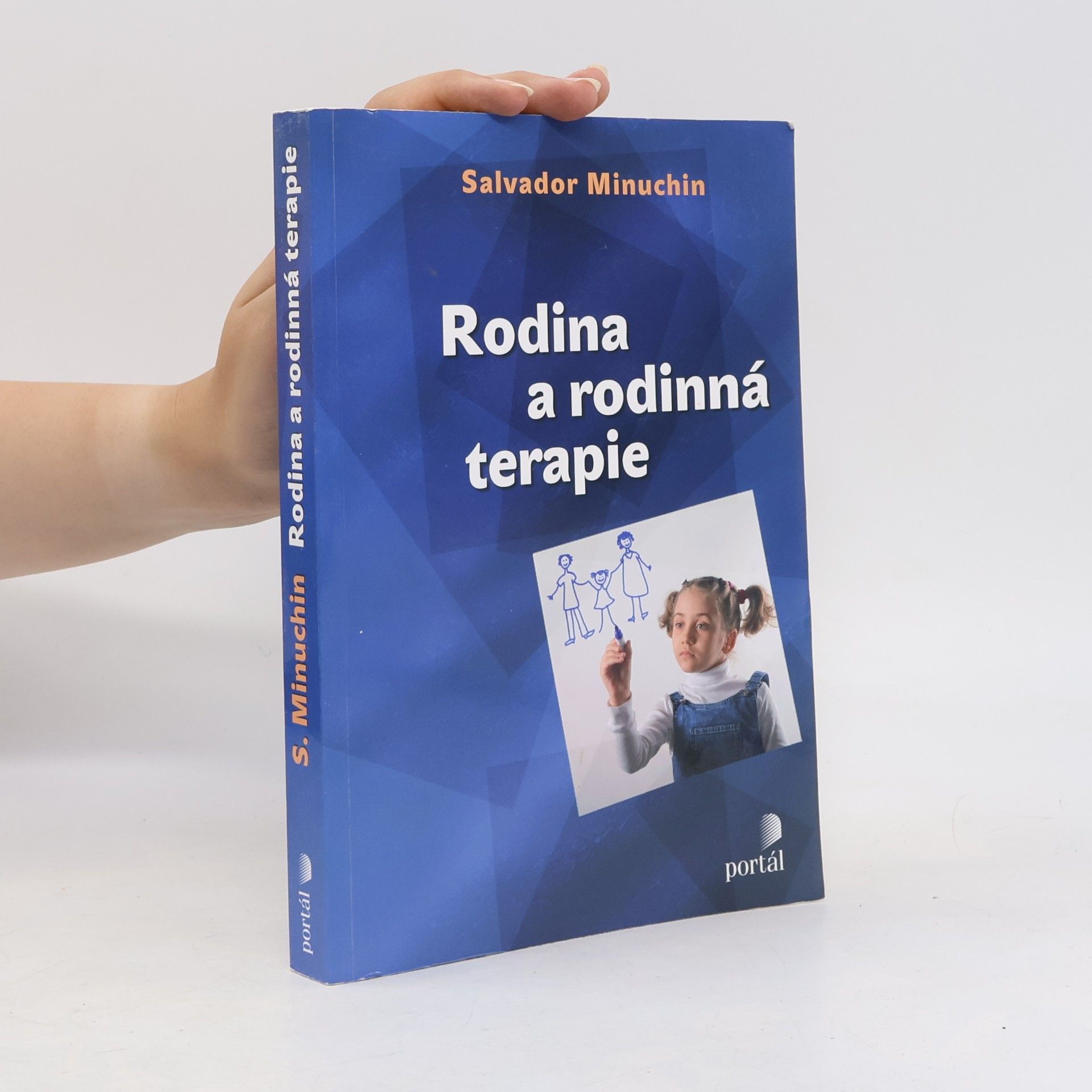 Salvador Minuchin Rodina a rodinná terapie