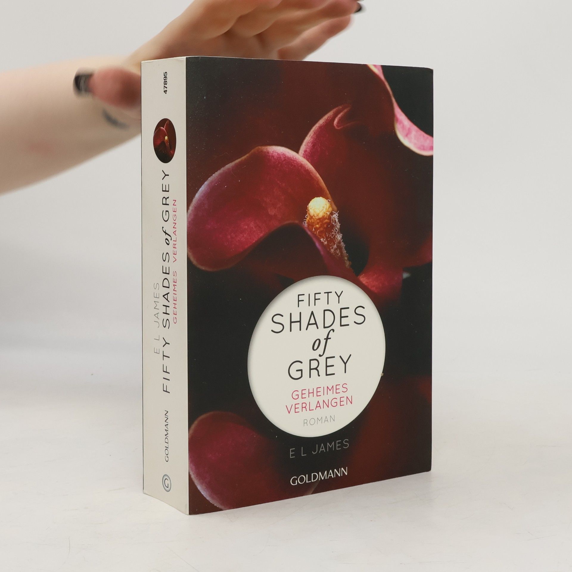 E. L. James Shades of Grey. Geheimes Verlangen