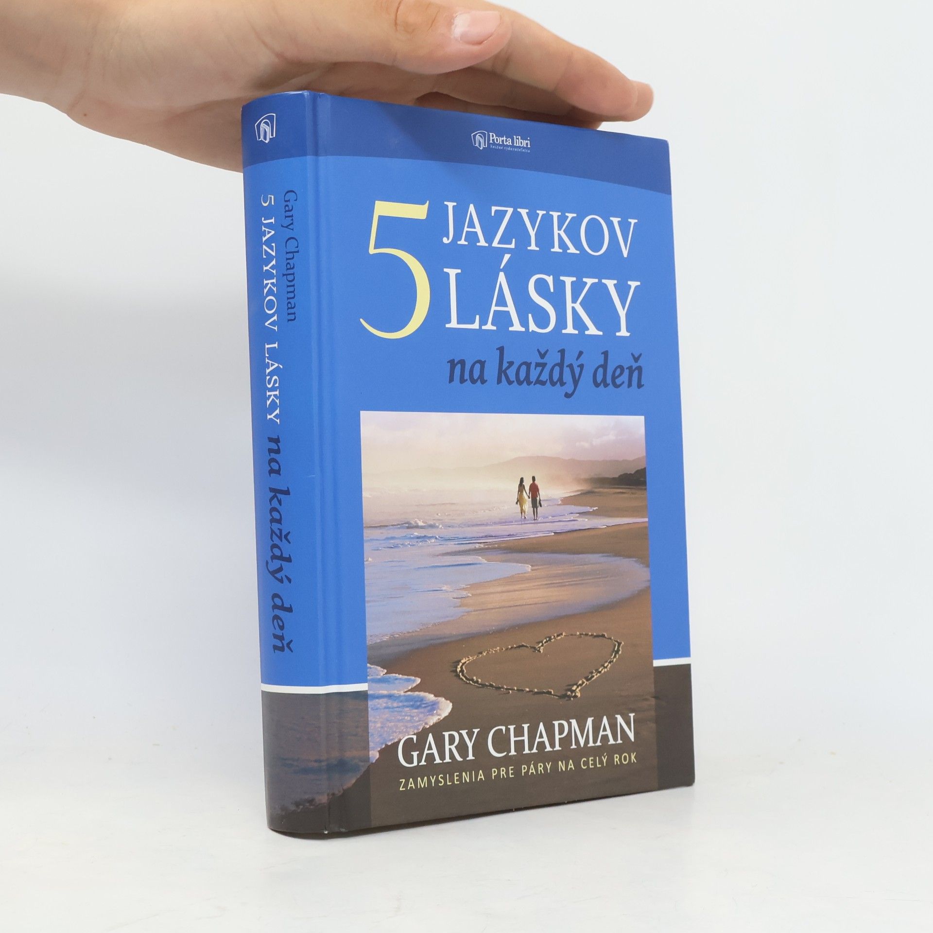 Gary Chapman 5 jazykov lásky na každý deň