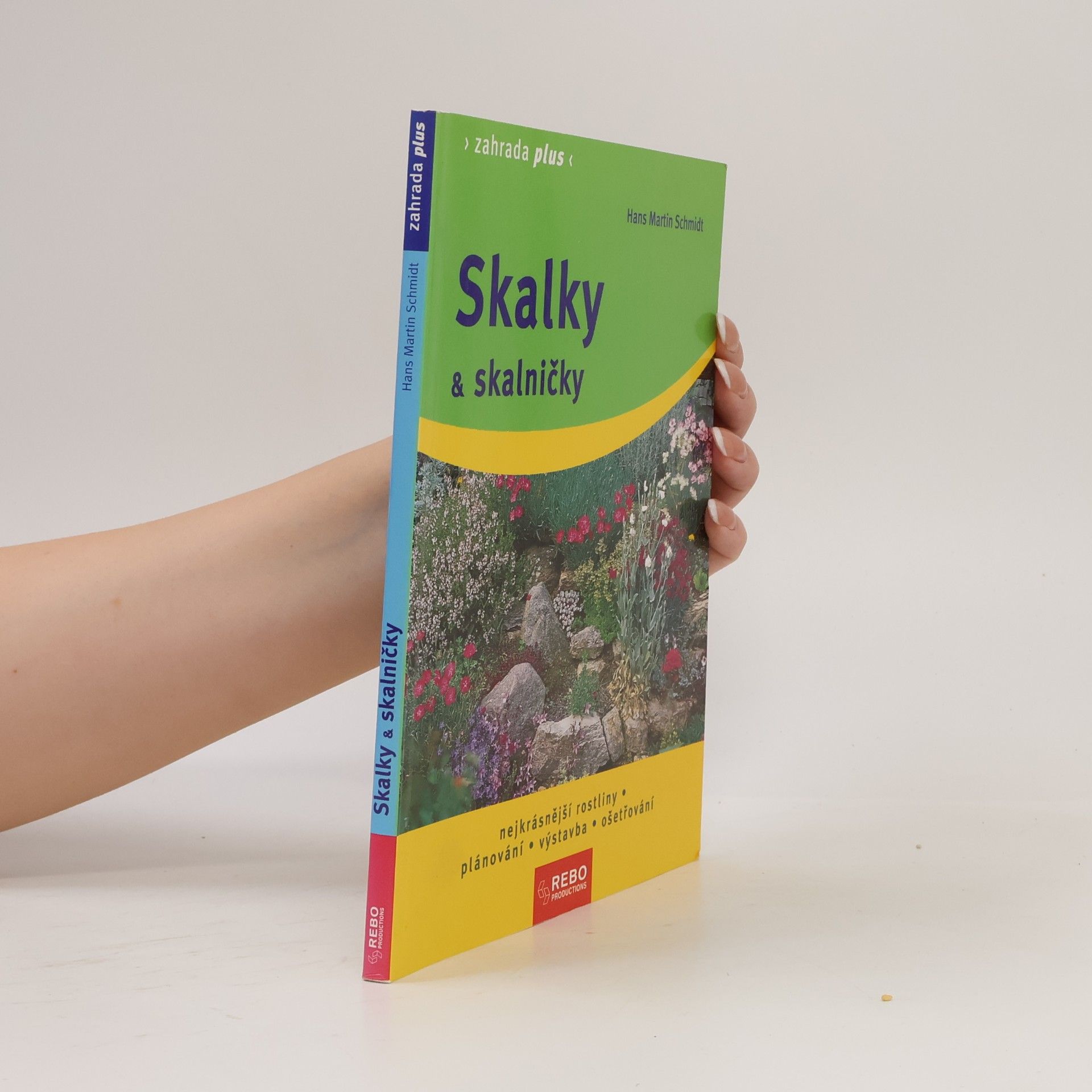 Hans Martin Schmidt Skalky a skalničky