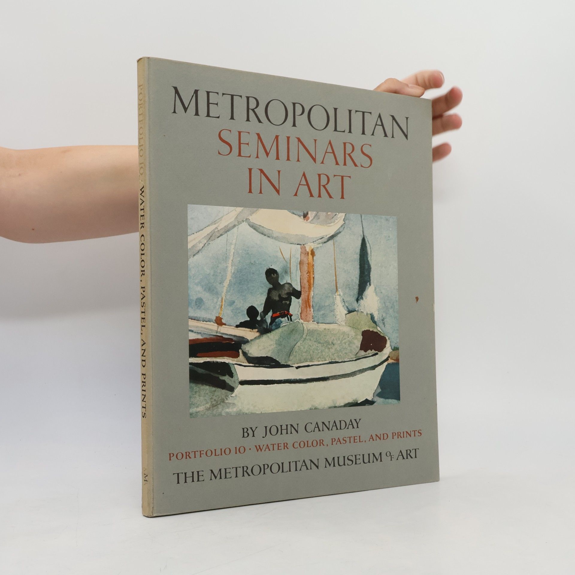 John Canaday Metropolitan Seminars in Art. Portfolio 10