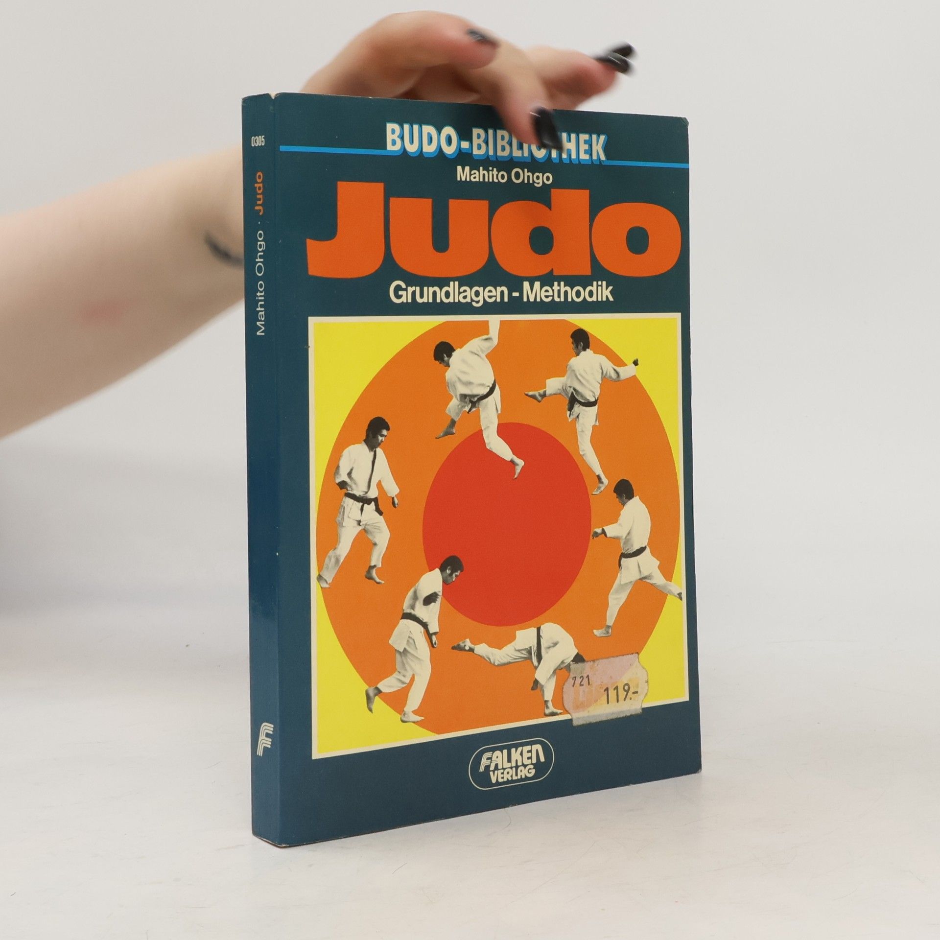 Mahito Ohgo Judo. Grundlagen und Methodik.