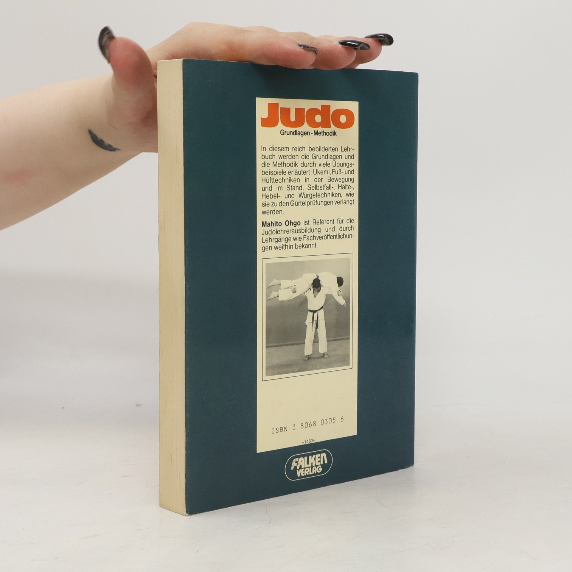 Mahito Ohgo Judo. Grundlagen und Methodik.
