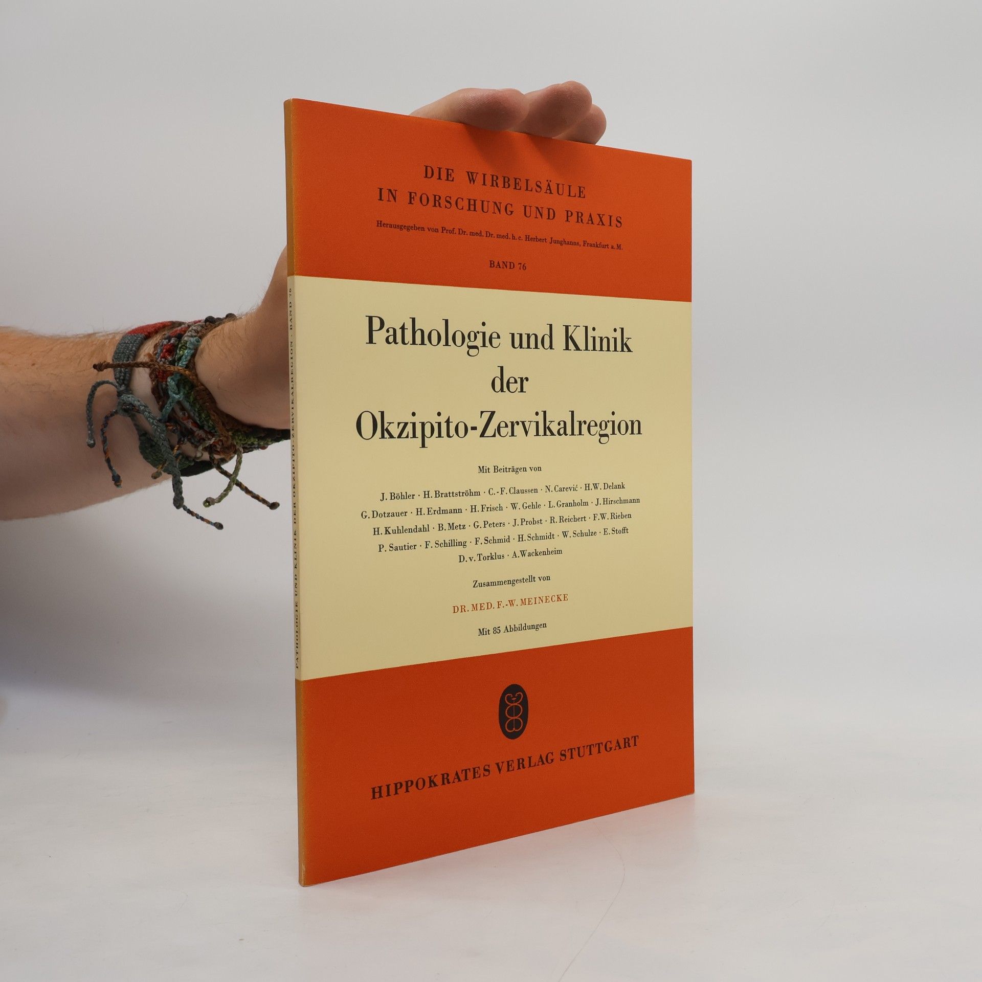 R. Reichert Die Wirbelsäule in Forschung und Praxis - 76: Pathologie und Klinik der Okzipito-Zervikalregion