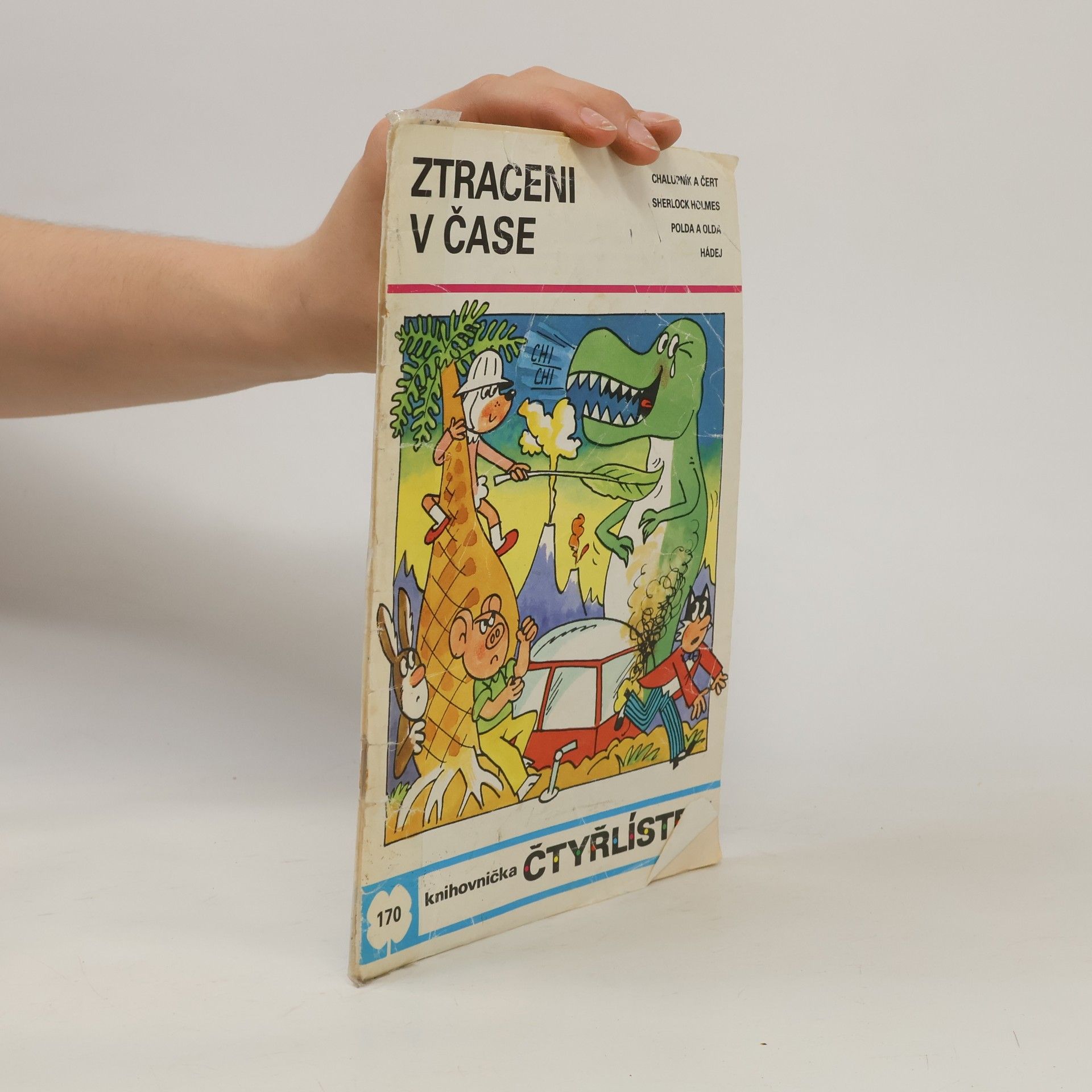 Kolektiv autorů Čtyřlístek 170. Ztraceni v čase