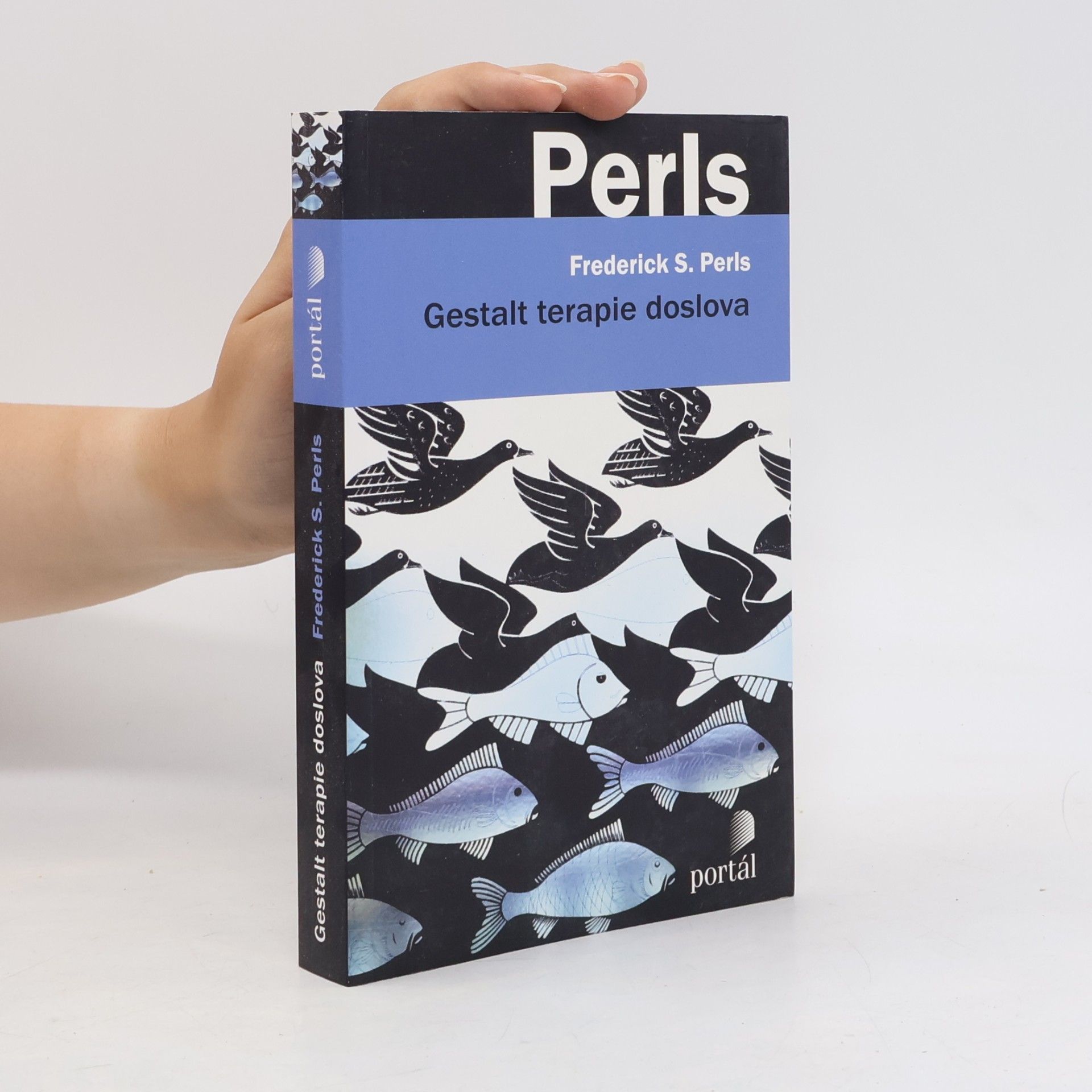 Frederick S. Frederick Salomon Perls Gestalt terapie doslova