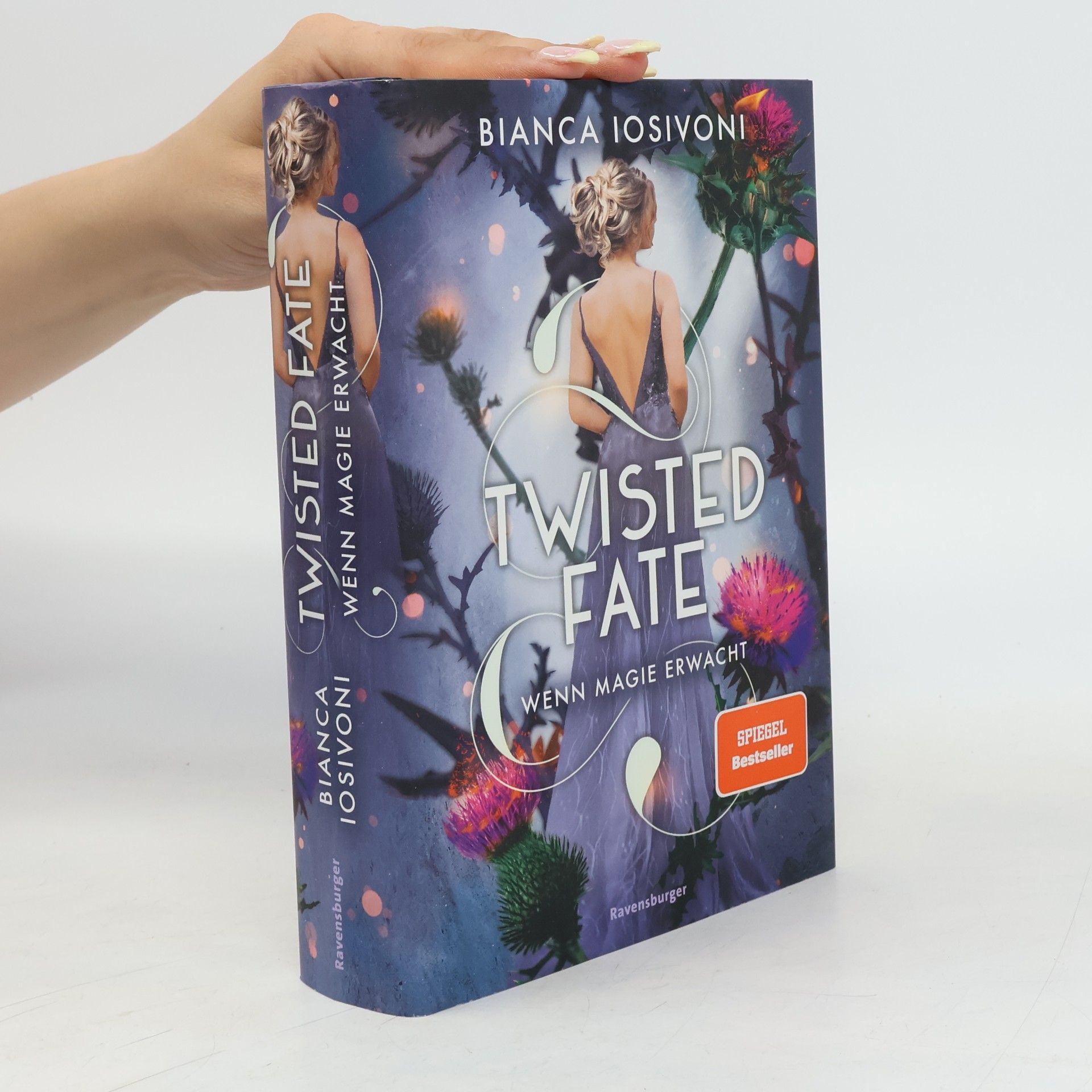 Bianca Iosivoni Twisted Fate 1: Wenn Magie erwacht