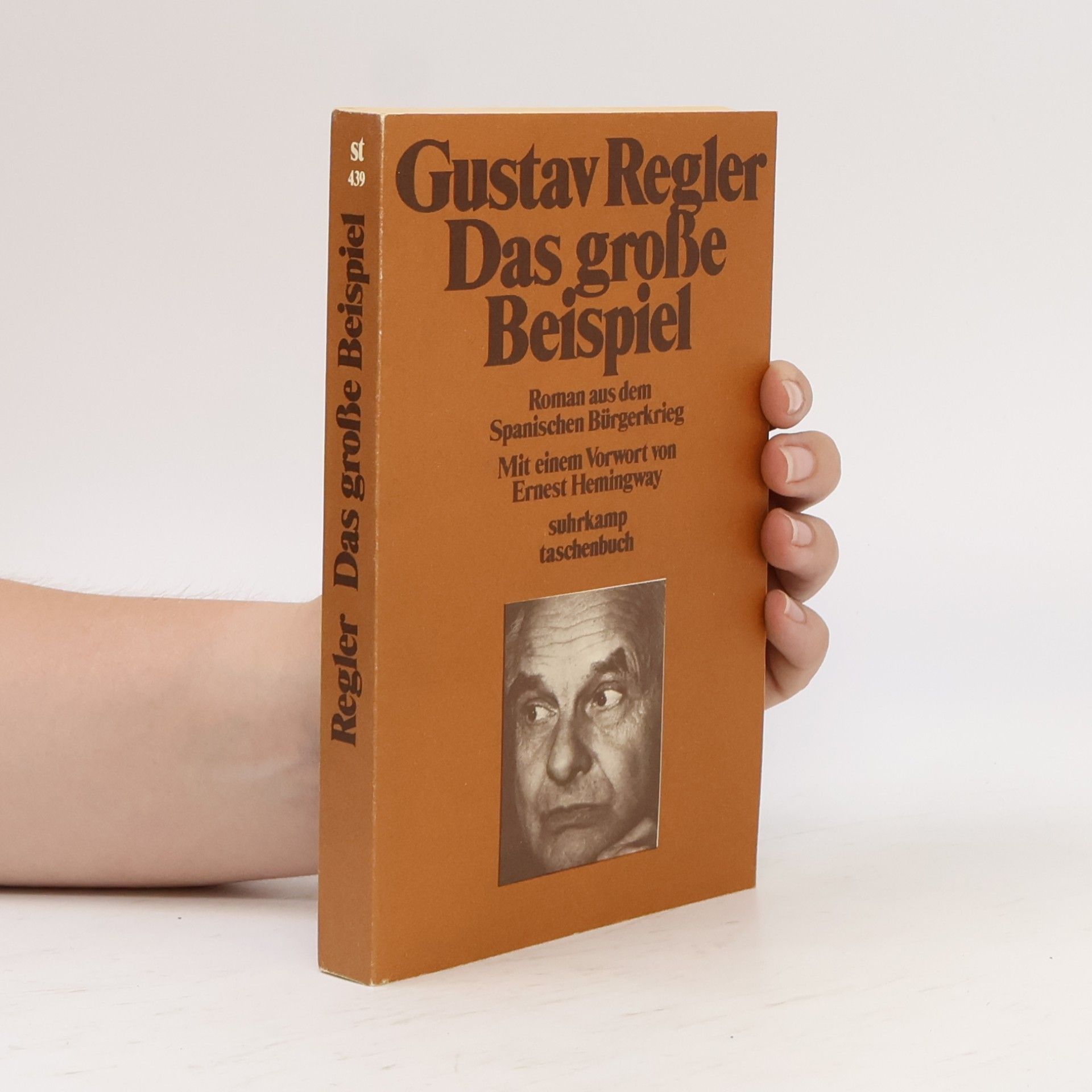 Gustav Regler Das grosse Beispiel