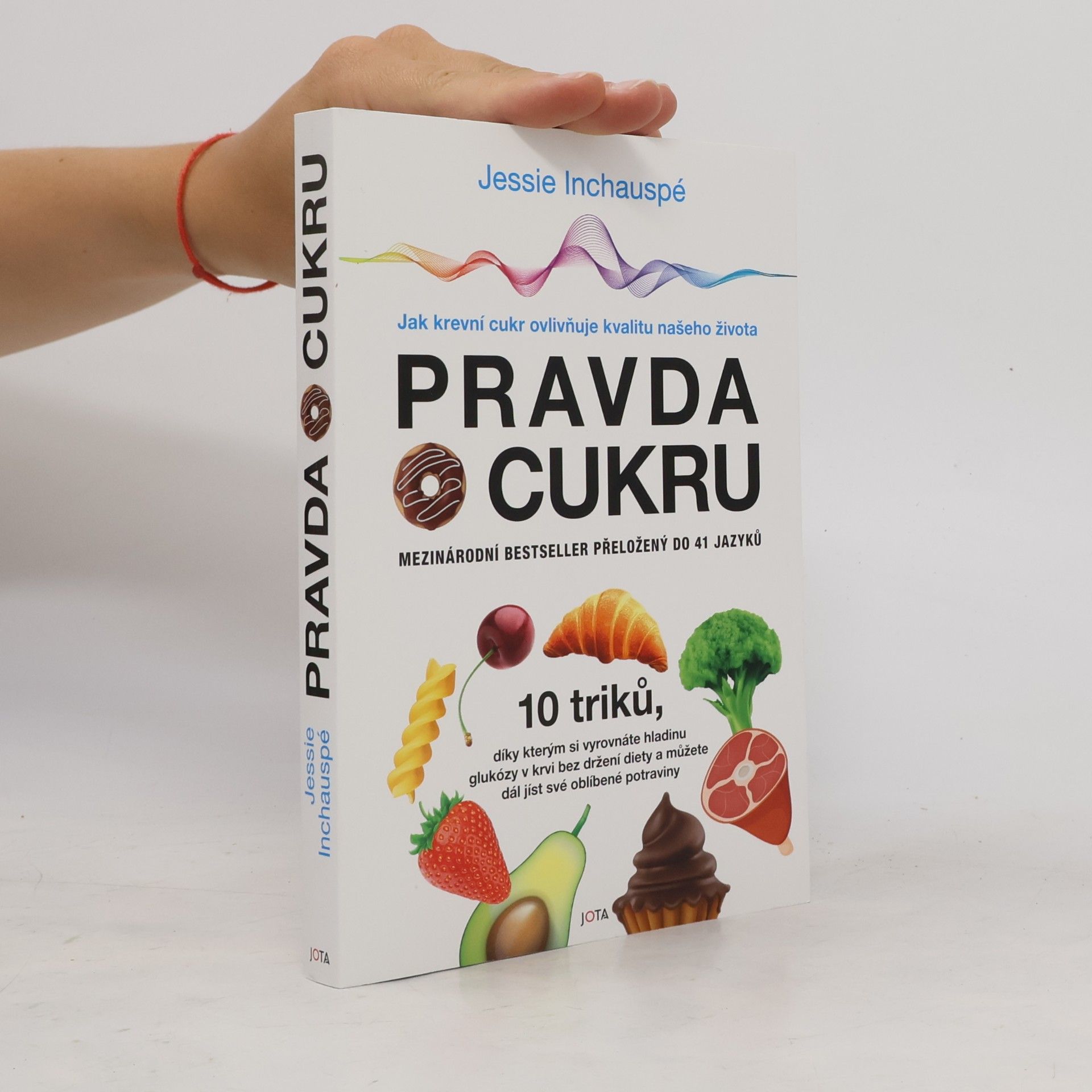 Jessie Inchauspé Pravda o cukru